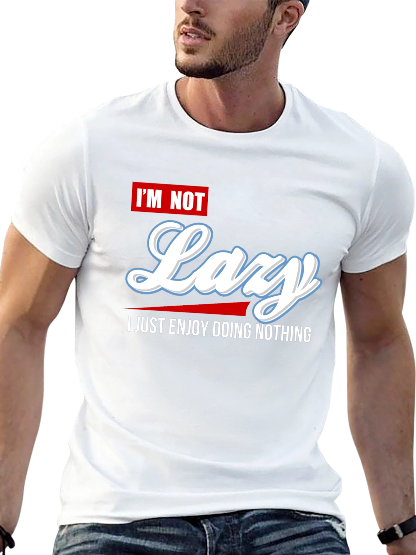 Im Not Lazy Graphic Tee - Enjoy Doing Nothing