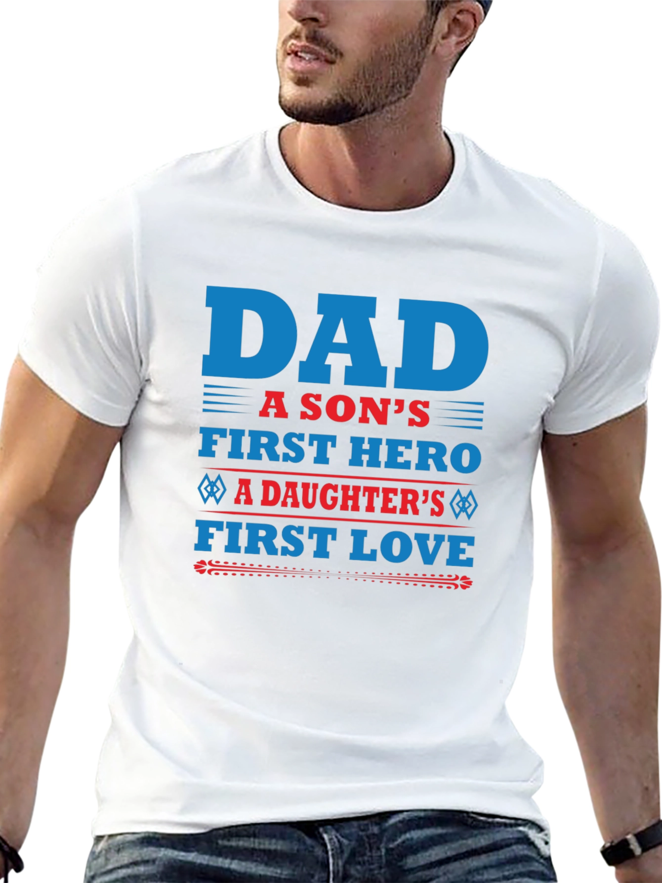 Dad A Sons First Hero T-Shirt