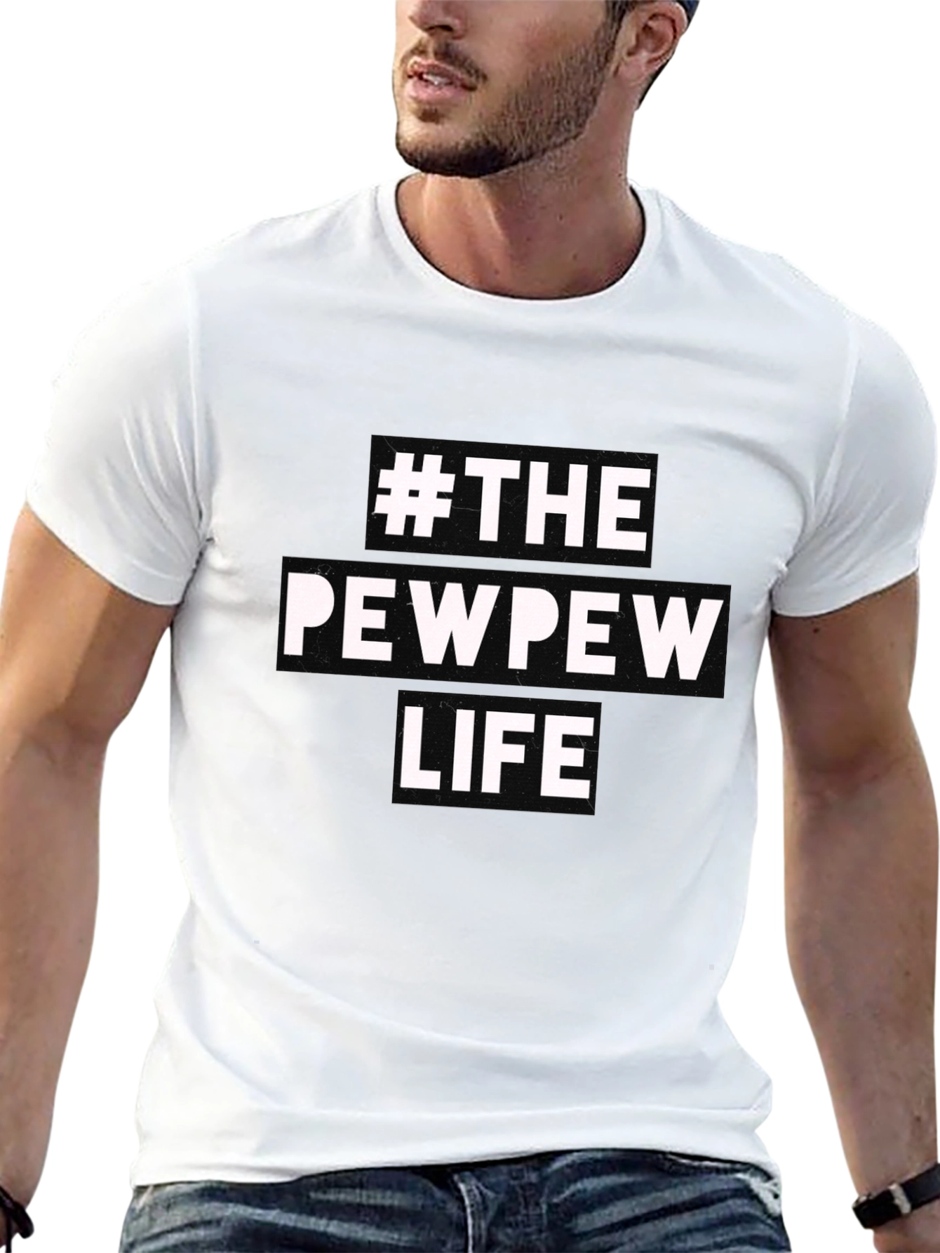 #ThePewPewLife Graphic T-Shirt