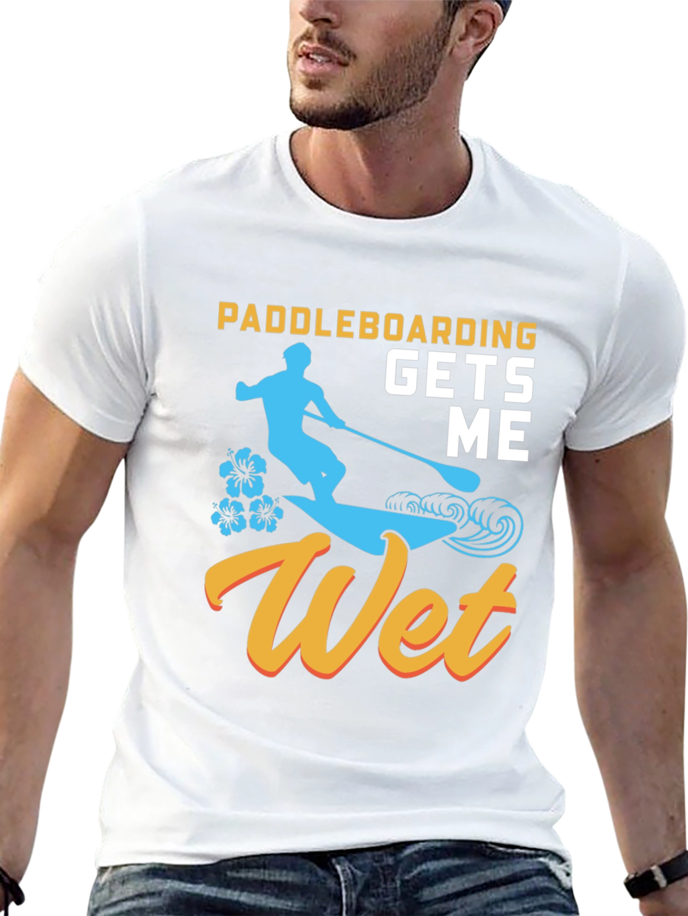 Paddleboarding Gets Me Wet T-Shirt