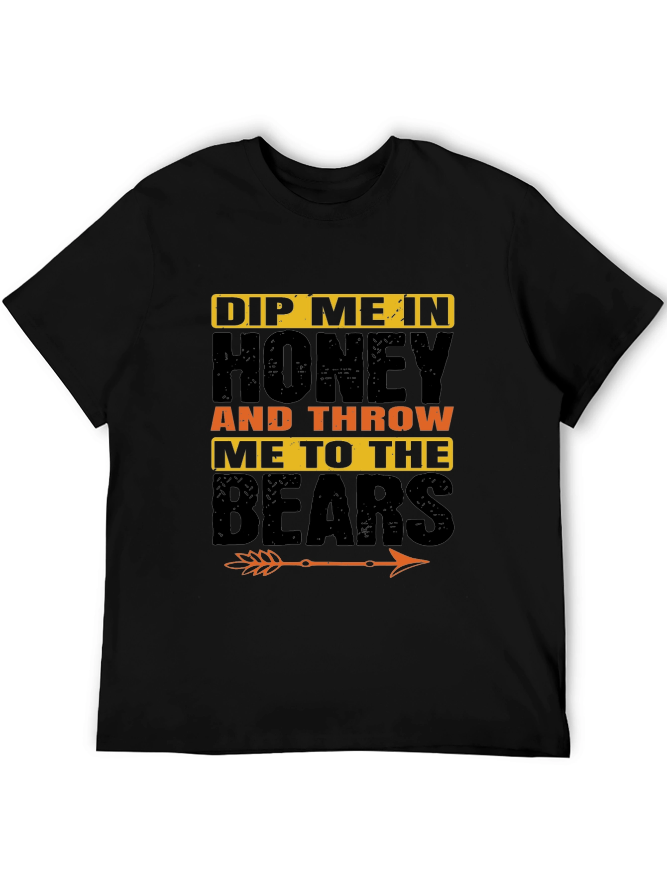 Dip Me In Honey T-Shirt