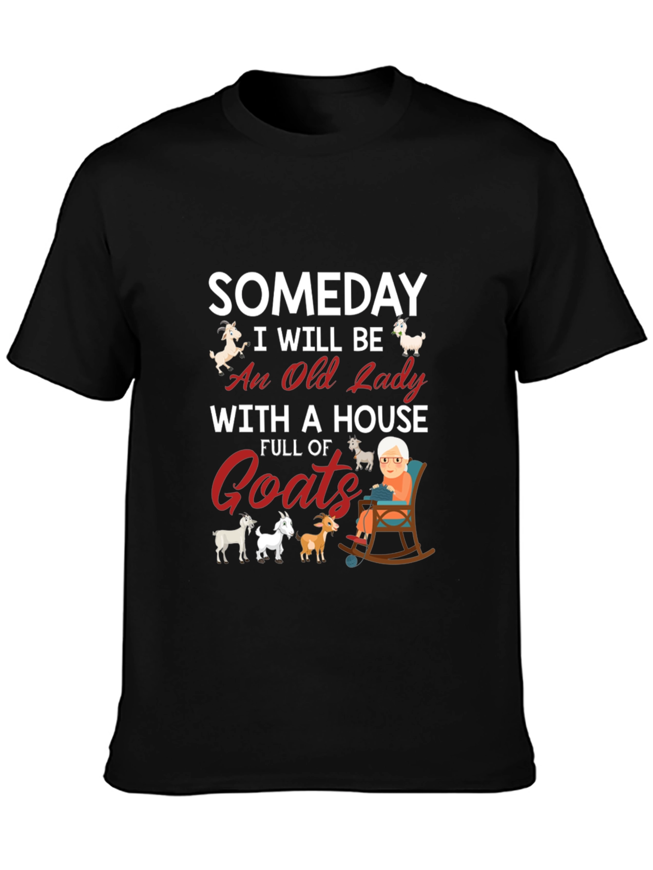 Someday Old Lady Goats T-Shirt