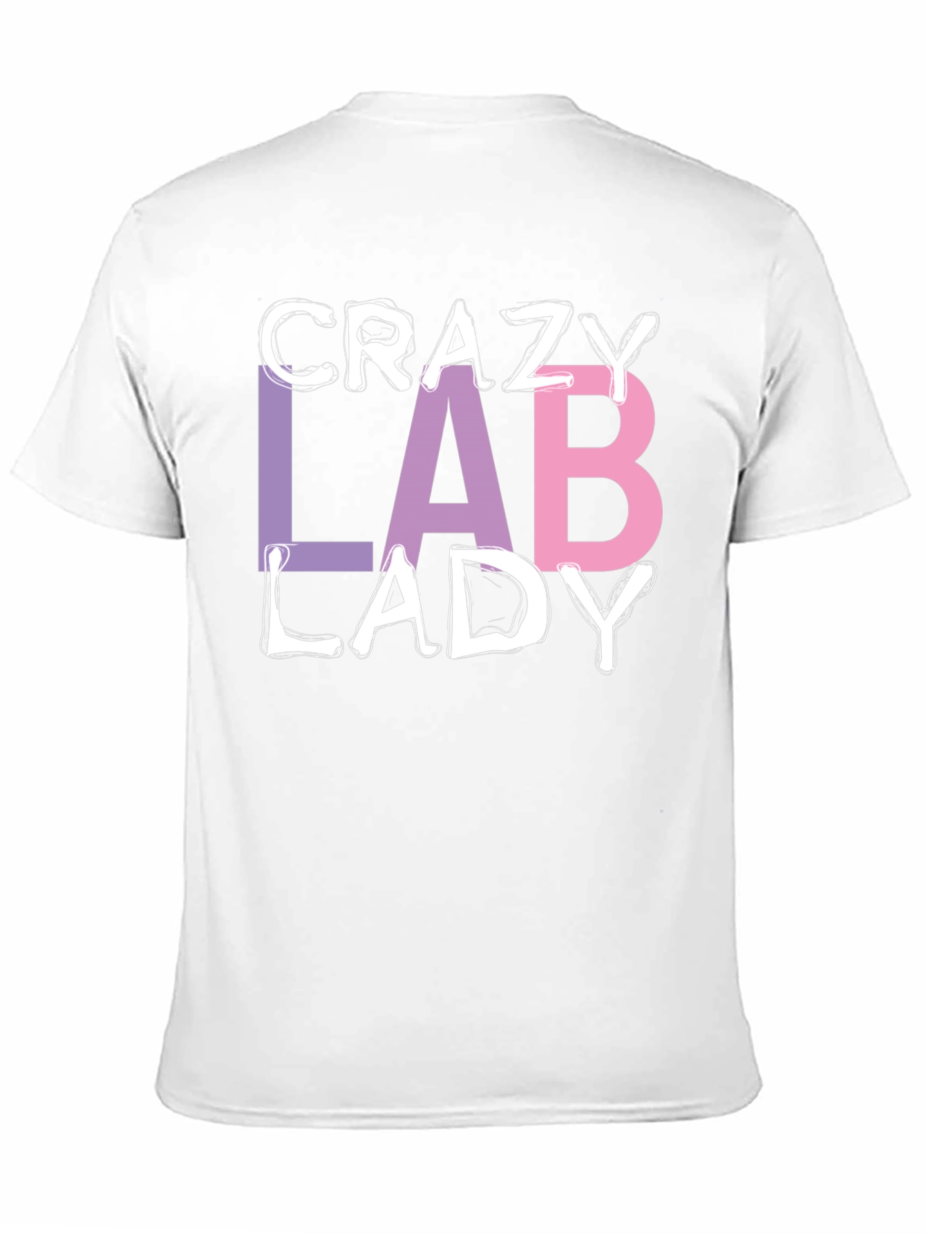 Crazy Lab Lady T-Shirt - Science Humor Tee
