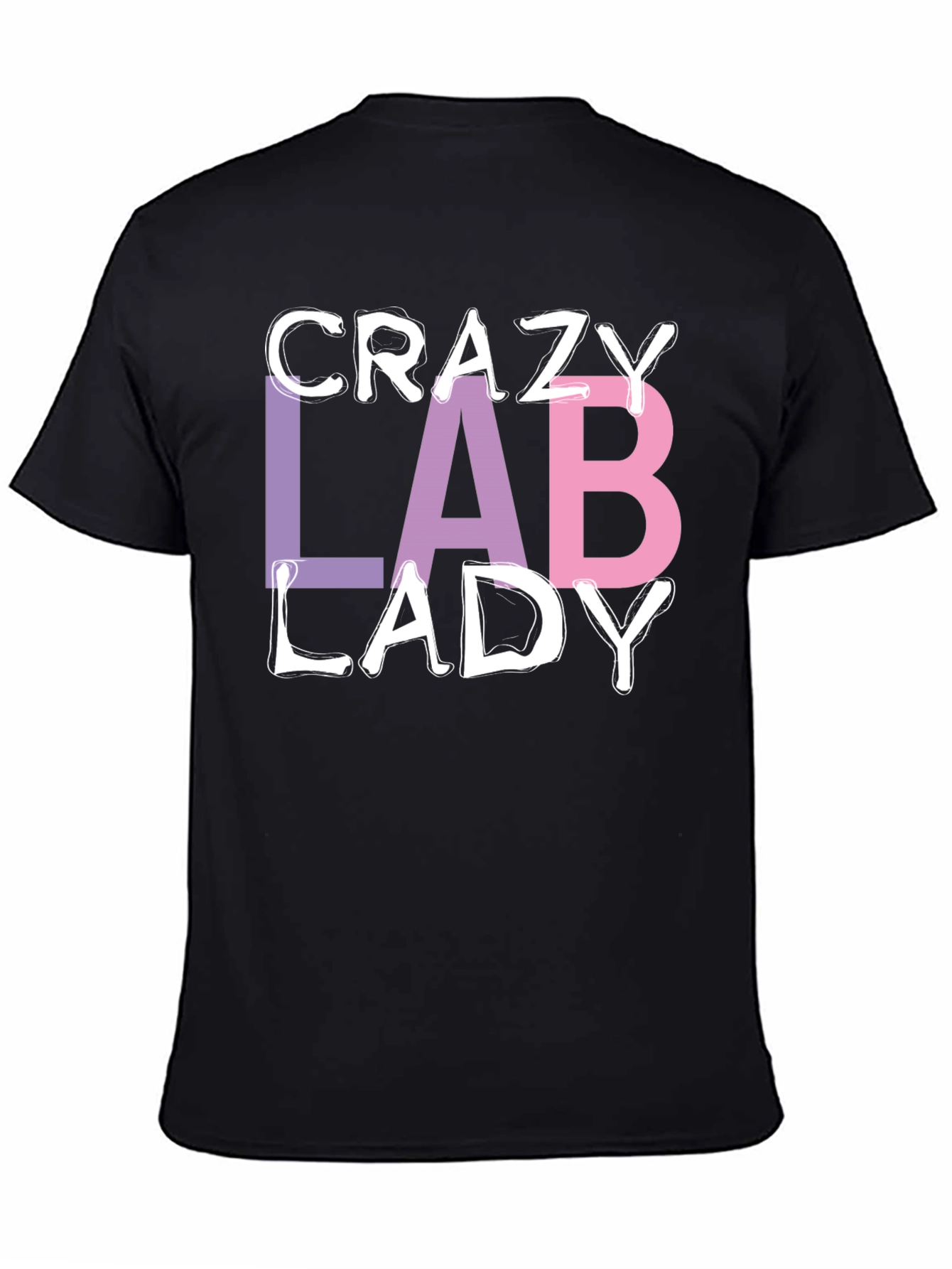 Crazy Lab Lady T-Shirt - Science Humor Tee
