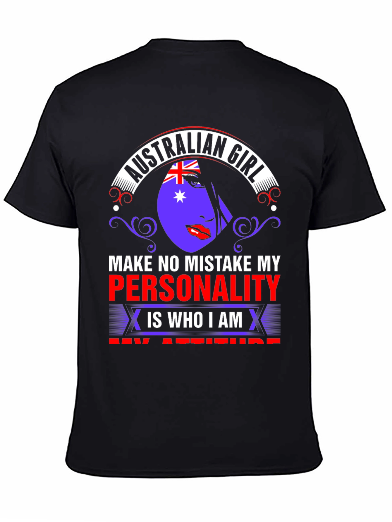 Australian Girl T-Shirt - Personality & Attitude
