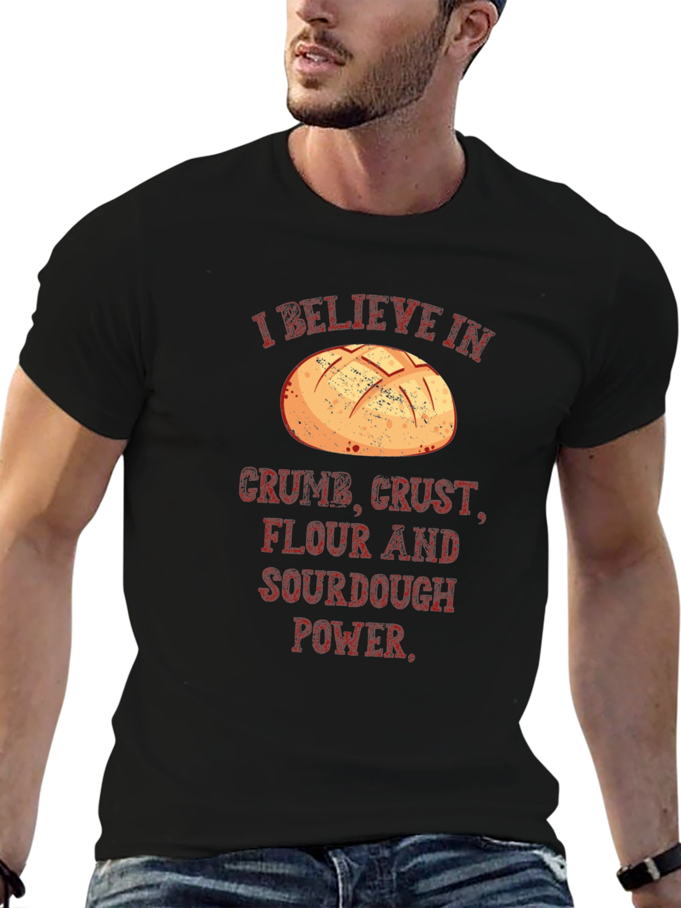 Sourdough Power T-Shirt - Crumb Crust Flour Believer Tee
