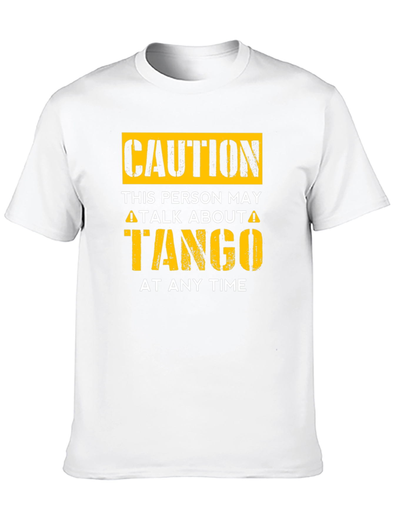 Caution Tango T-Shirt - Dance Lover Gift