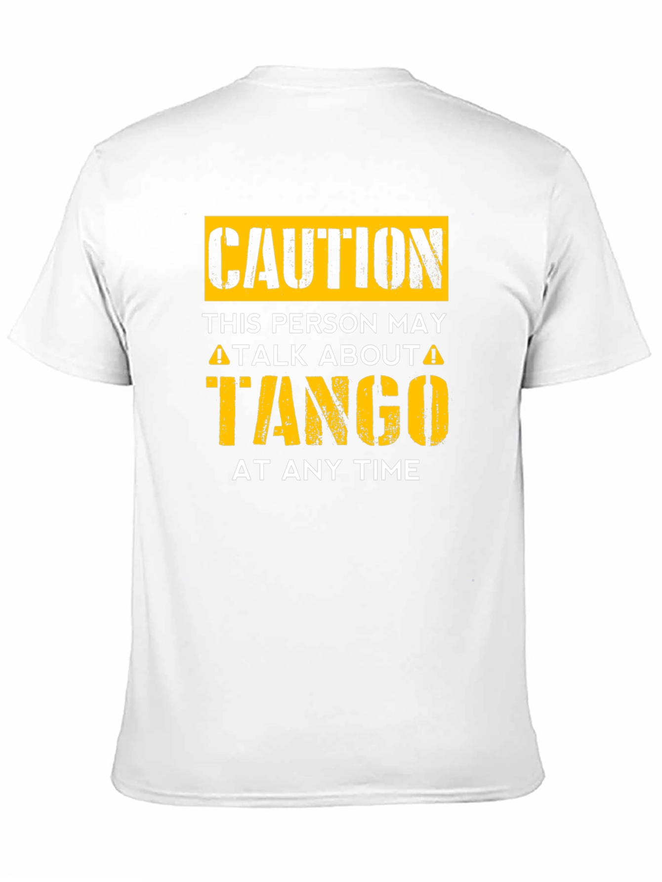 Caution Tango T-Shirt - Dance Lover Gift