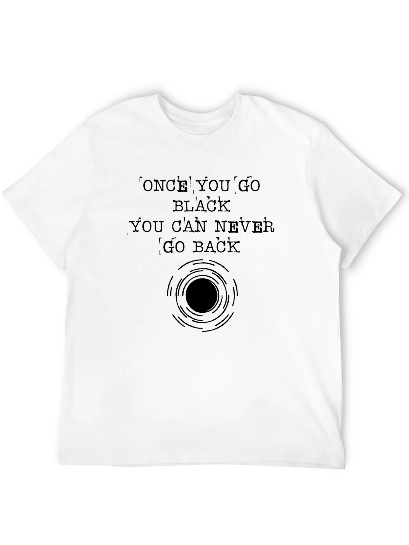 Once You Go Black Graphic Tee