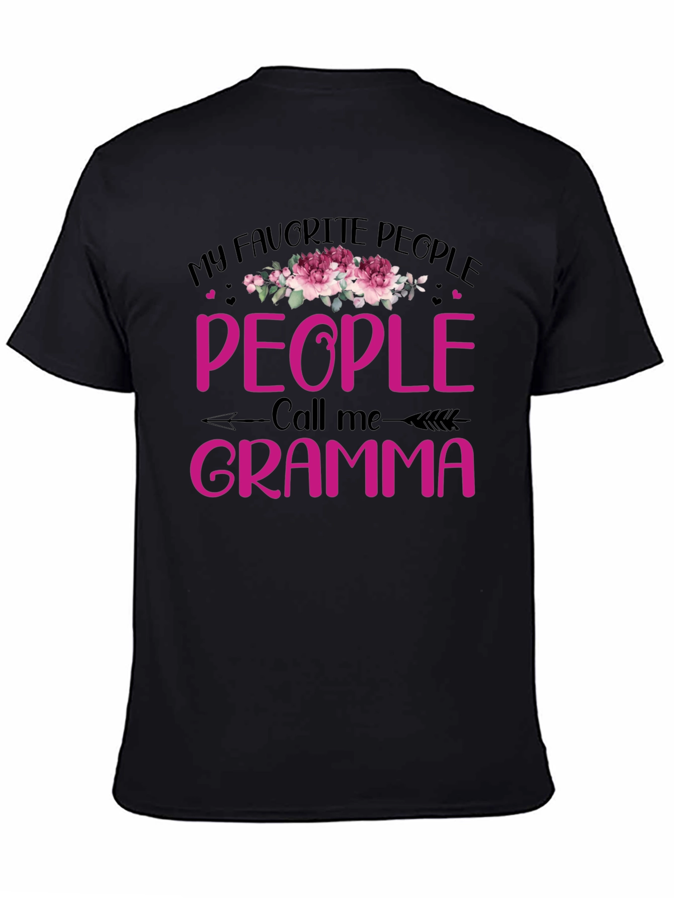 My Favorite People Call Me Gramma T-Shirt