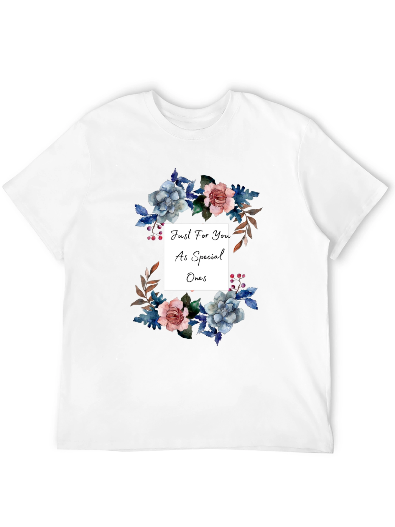 Floral Just For You Graphic T-Shirt