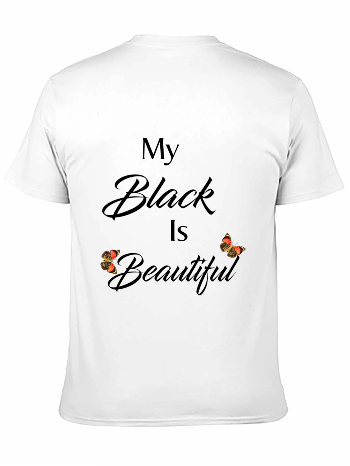 My Black Is Beautiful Graphic T-Shirt