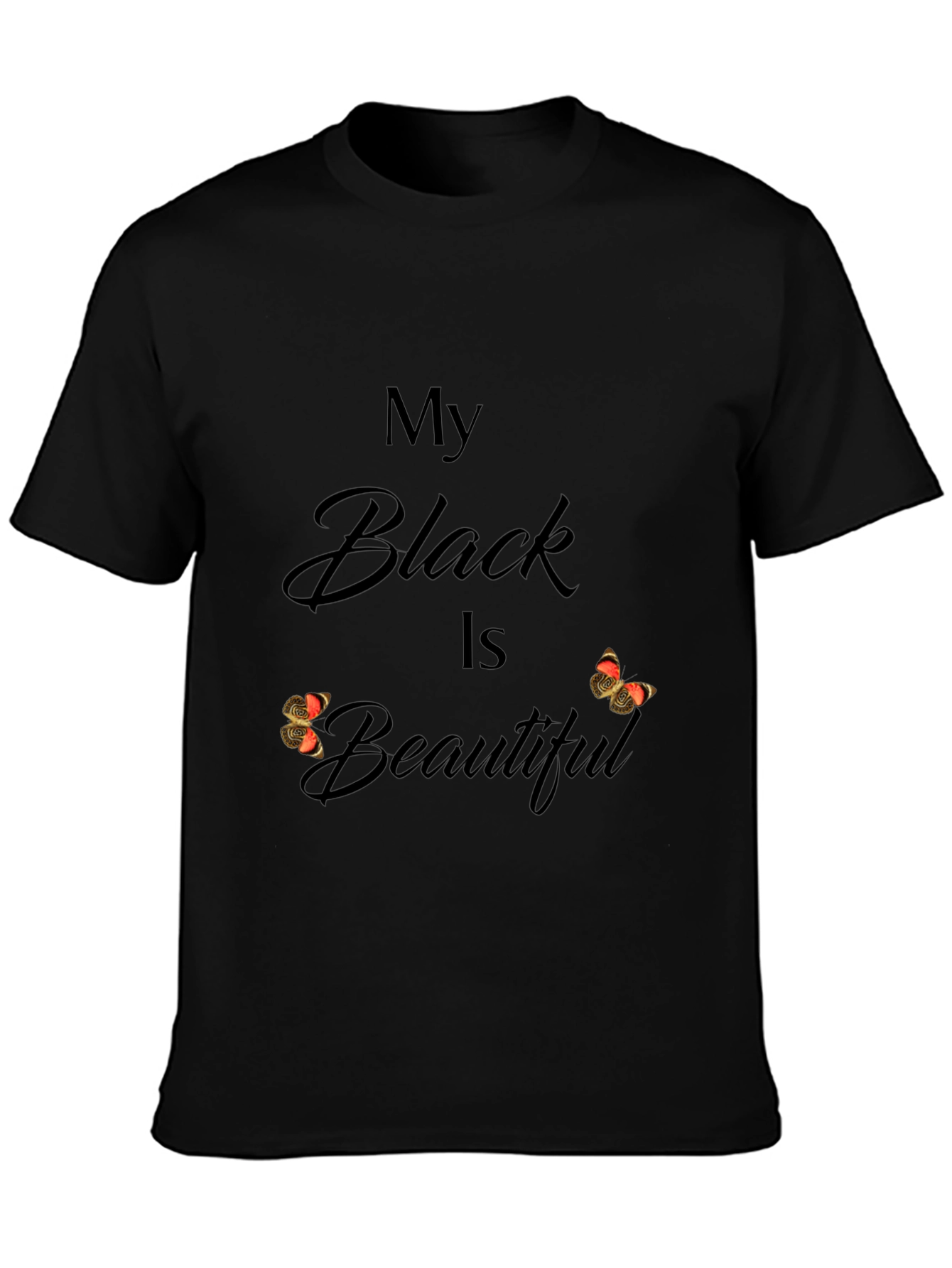 My Black Is Beautiful Graphic T-Shirt