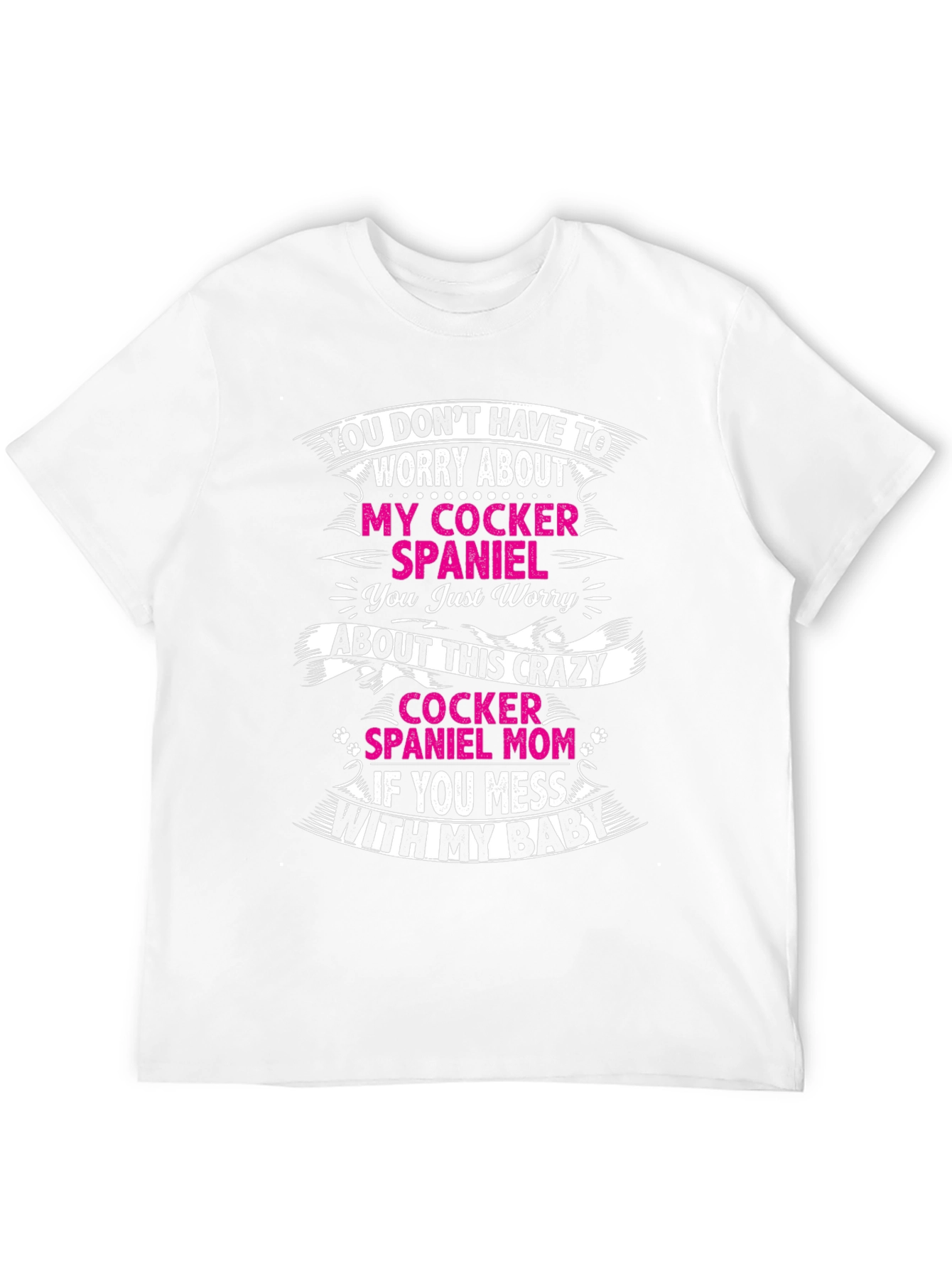 Crazy Cocker Spaniel Mom T-Shirt