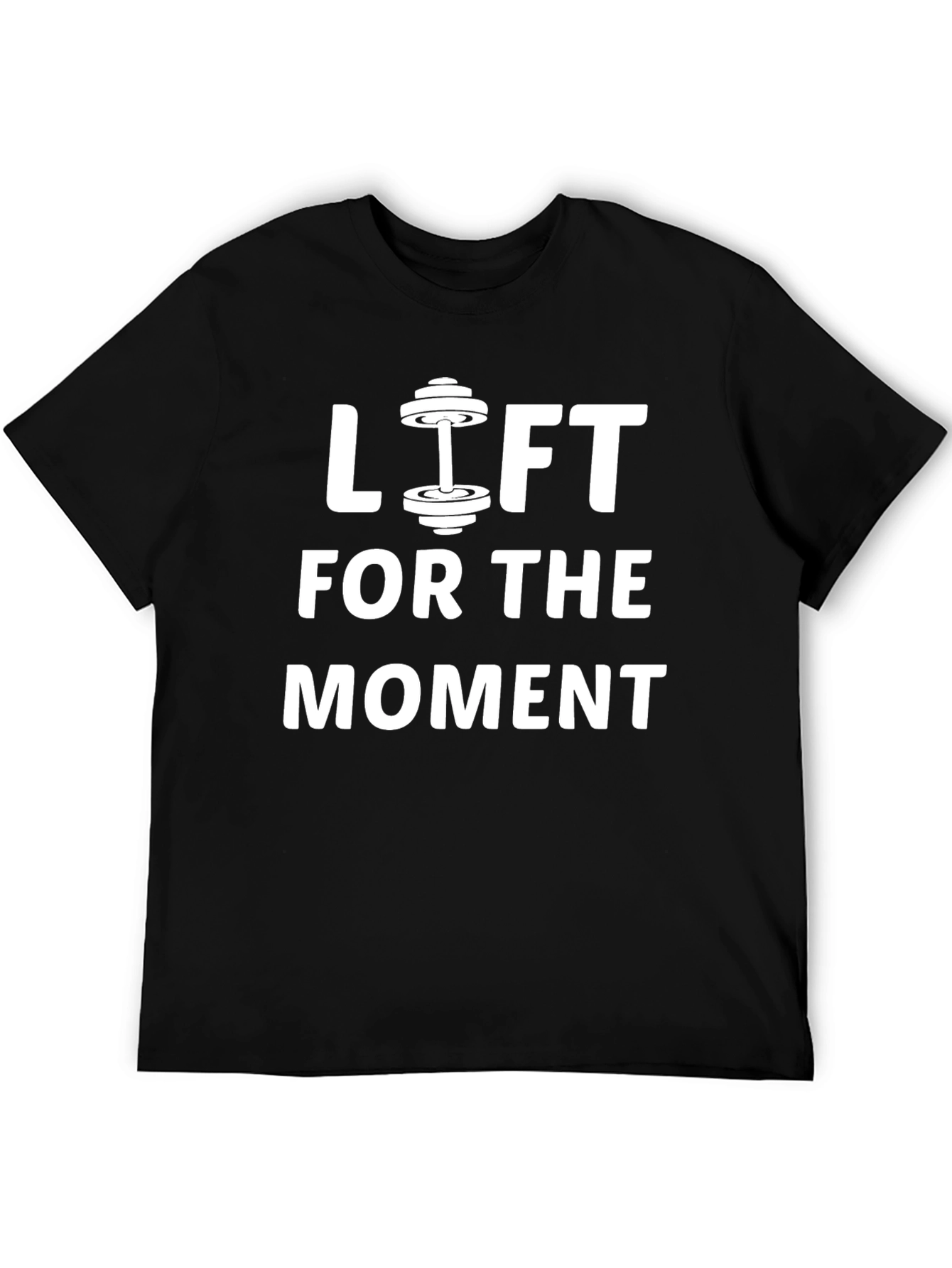 Lift For The Moment Gym T-Shirt