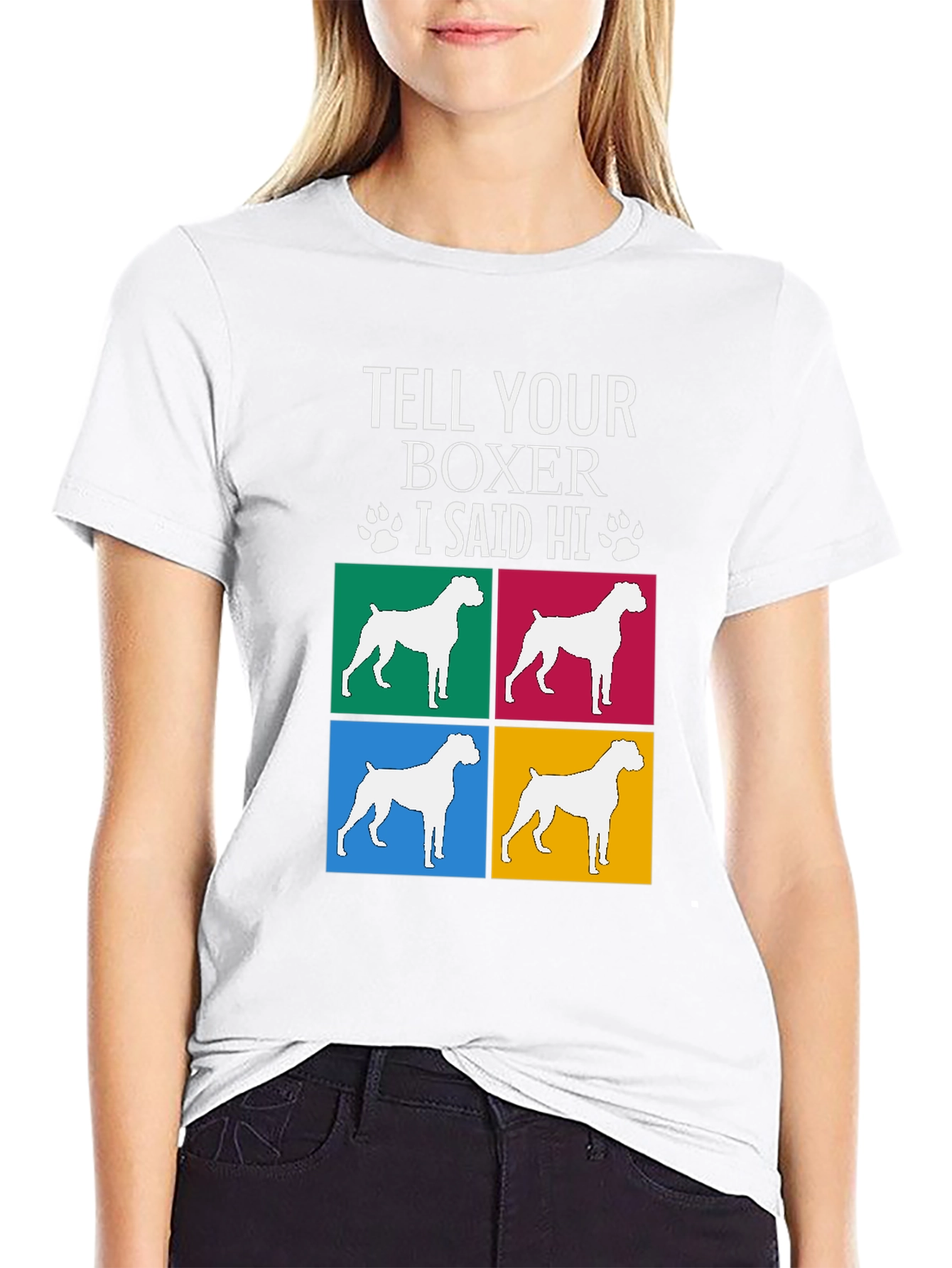 Tell Your Boxer I Said Hi Graphic Tee