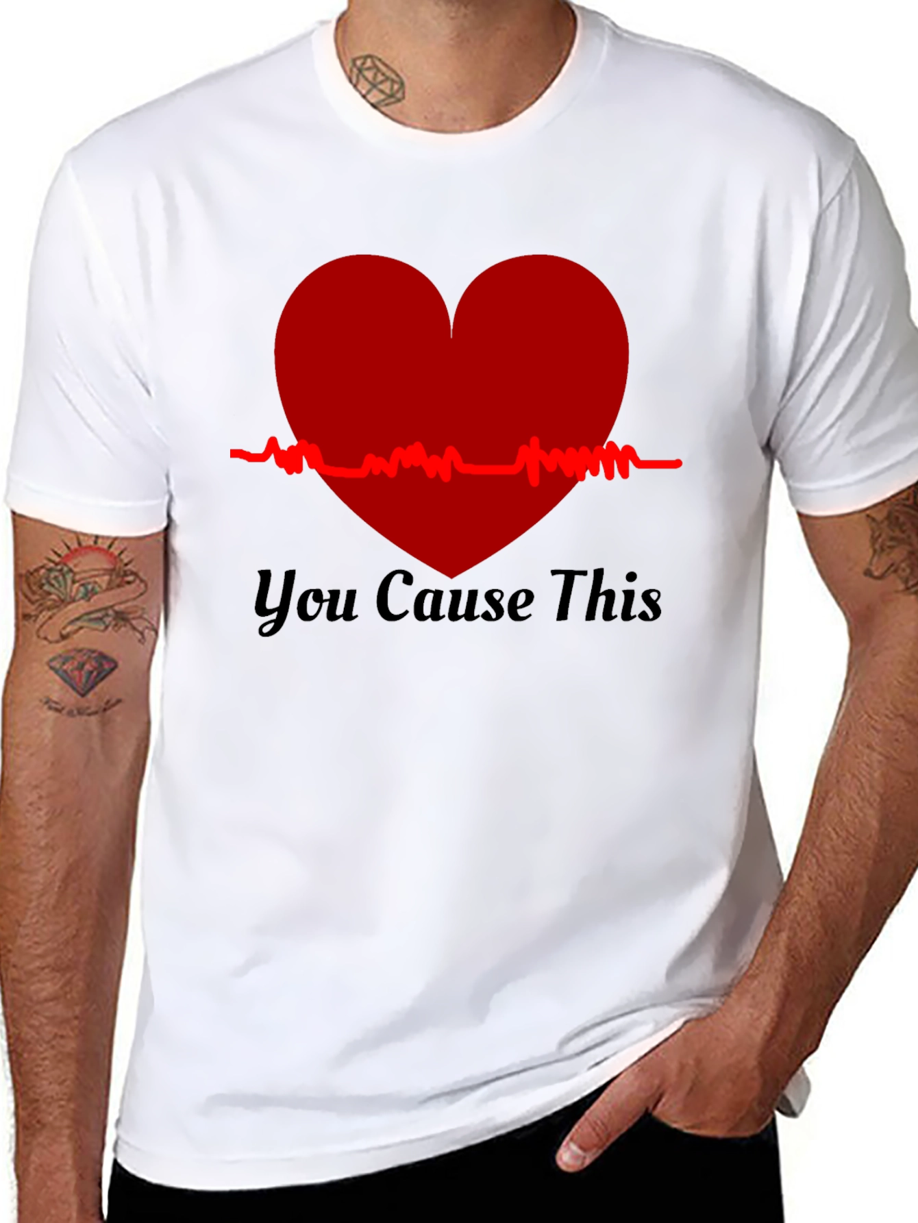 You Cause This Heartbeat Tee