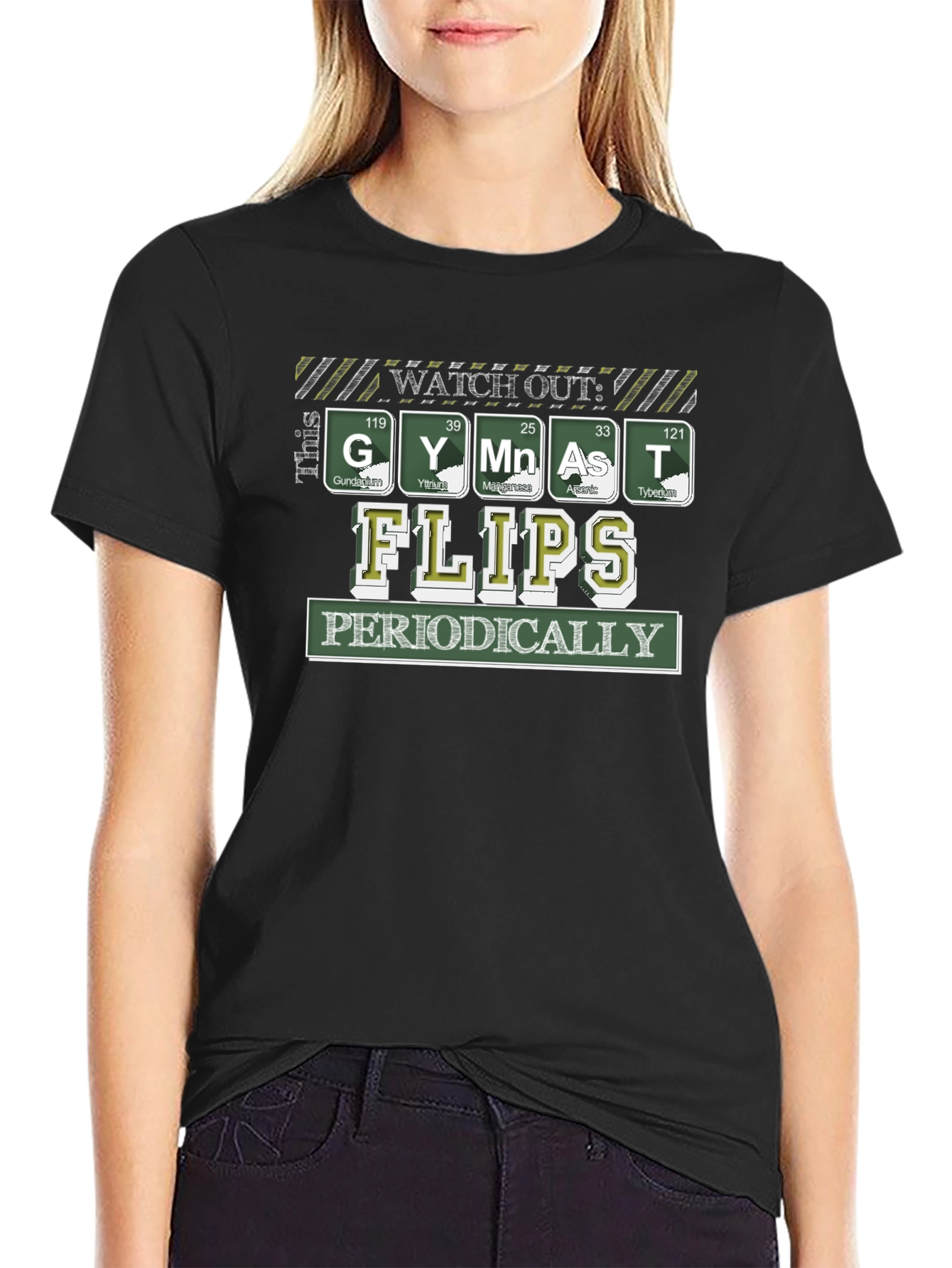Watch Out Gymnast Flips Periodically T-Shirt
