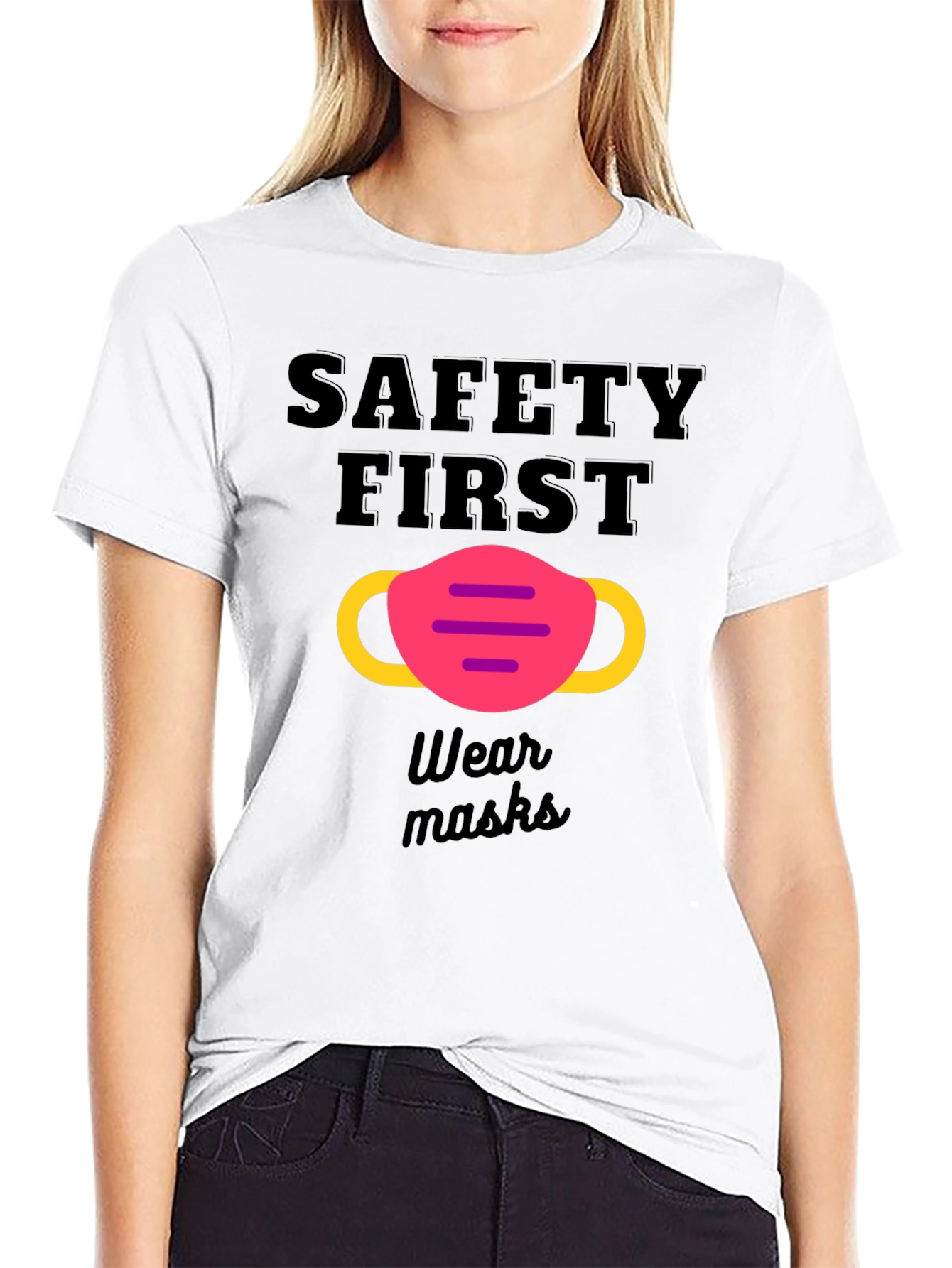 Safety First Wear Mask Graphic T-Shirt