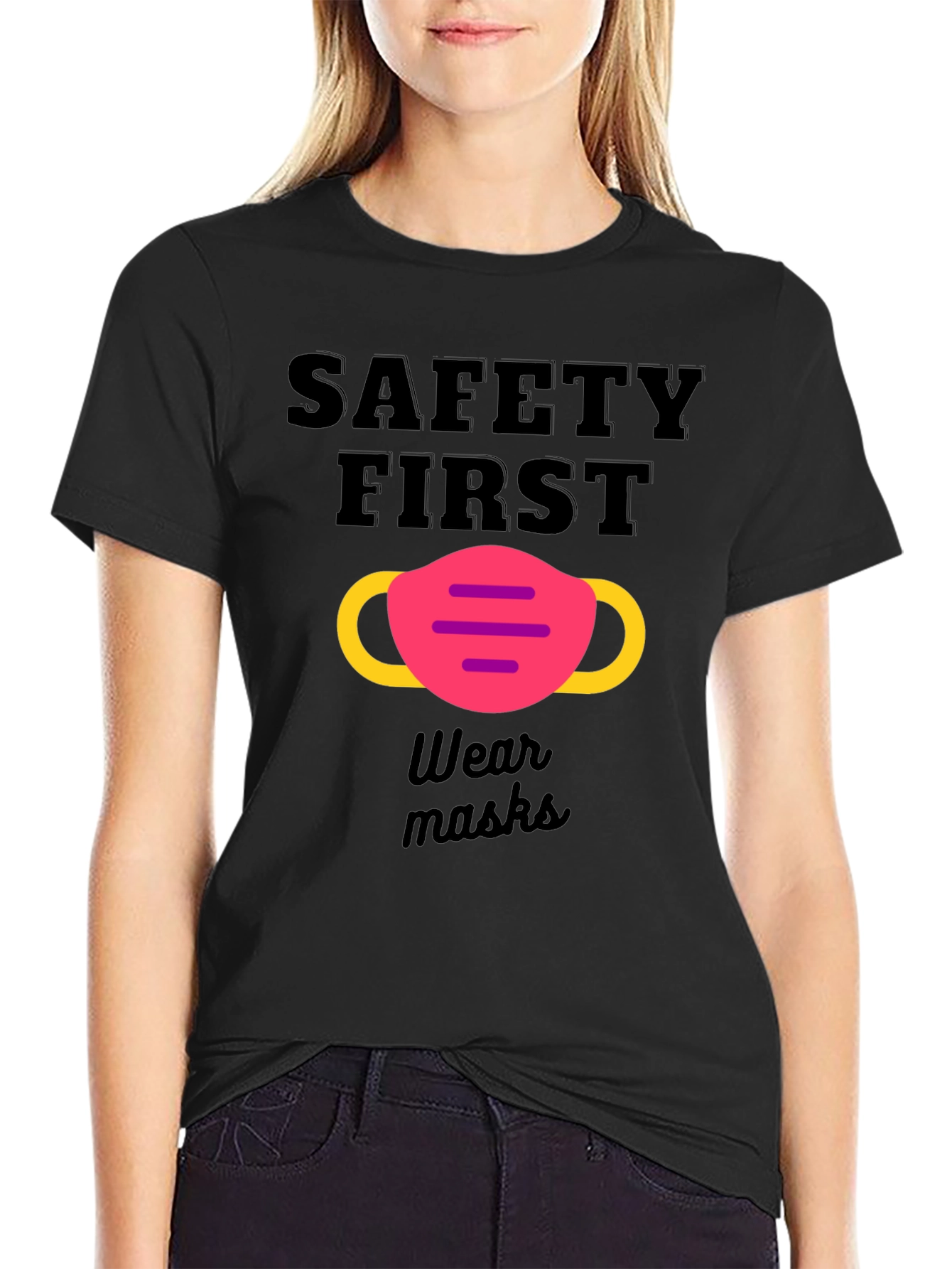 Safety First Wear Mask Graphic T-Shirt
