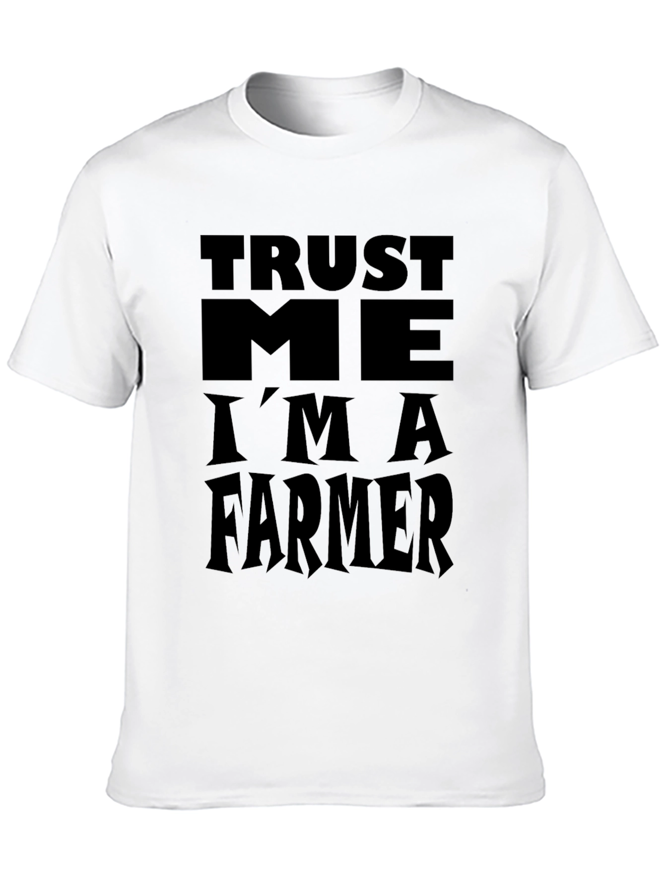 Trust Me Im A Farmer Black Graphic T-Shirt