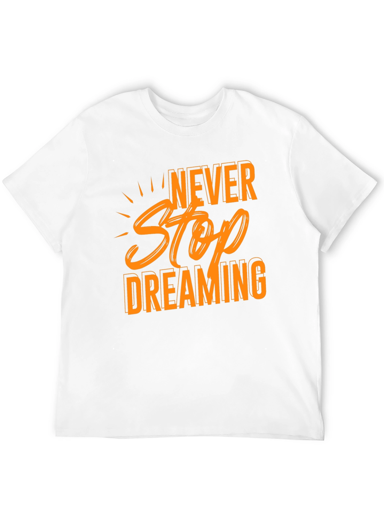 Never Stop Dreaming Black T-Shirt