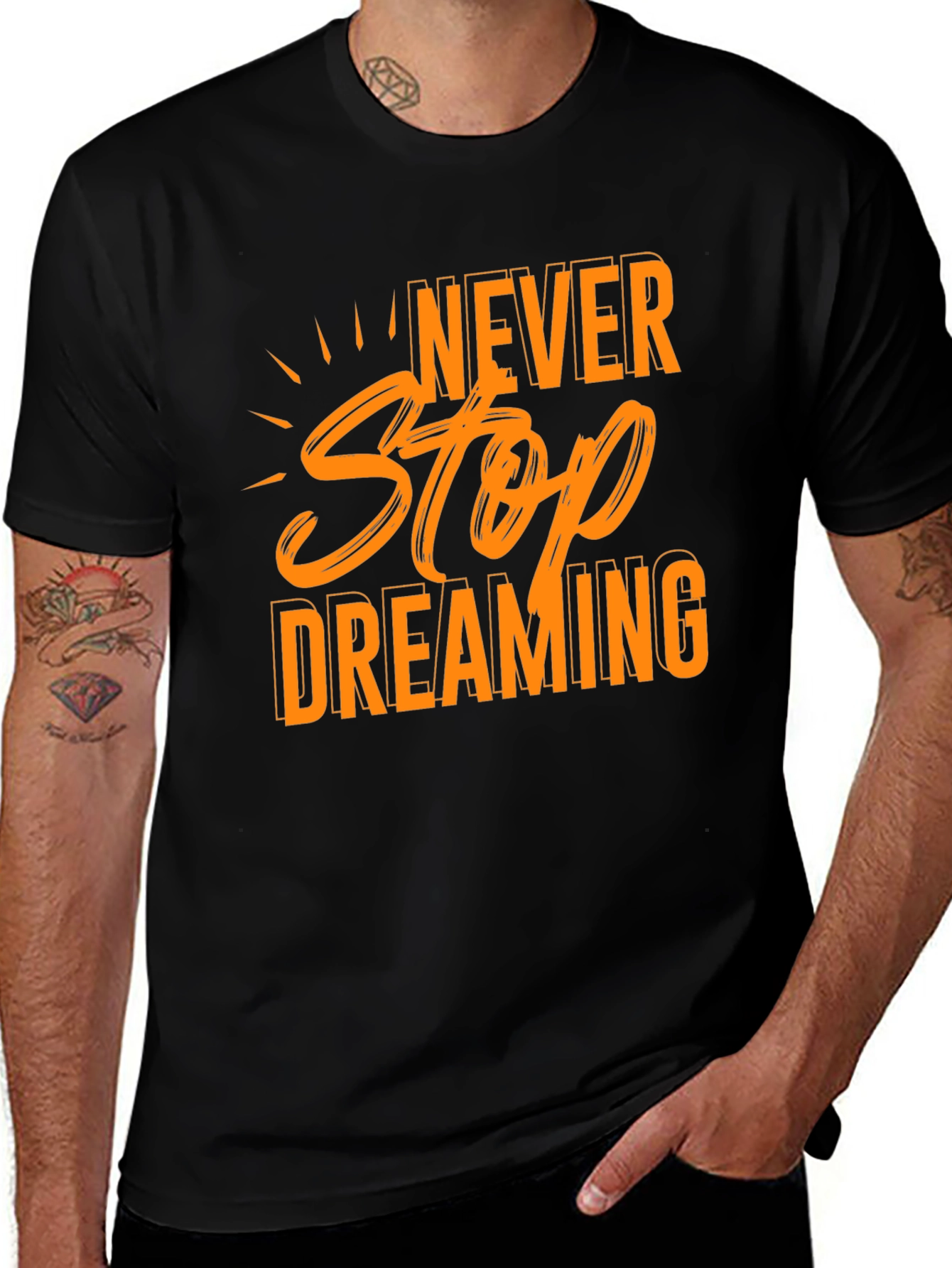 Never Stop Dreaming Black T-Shirt