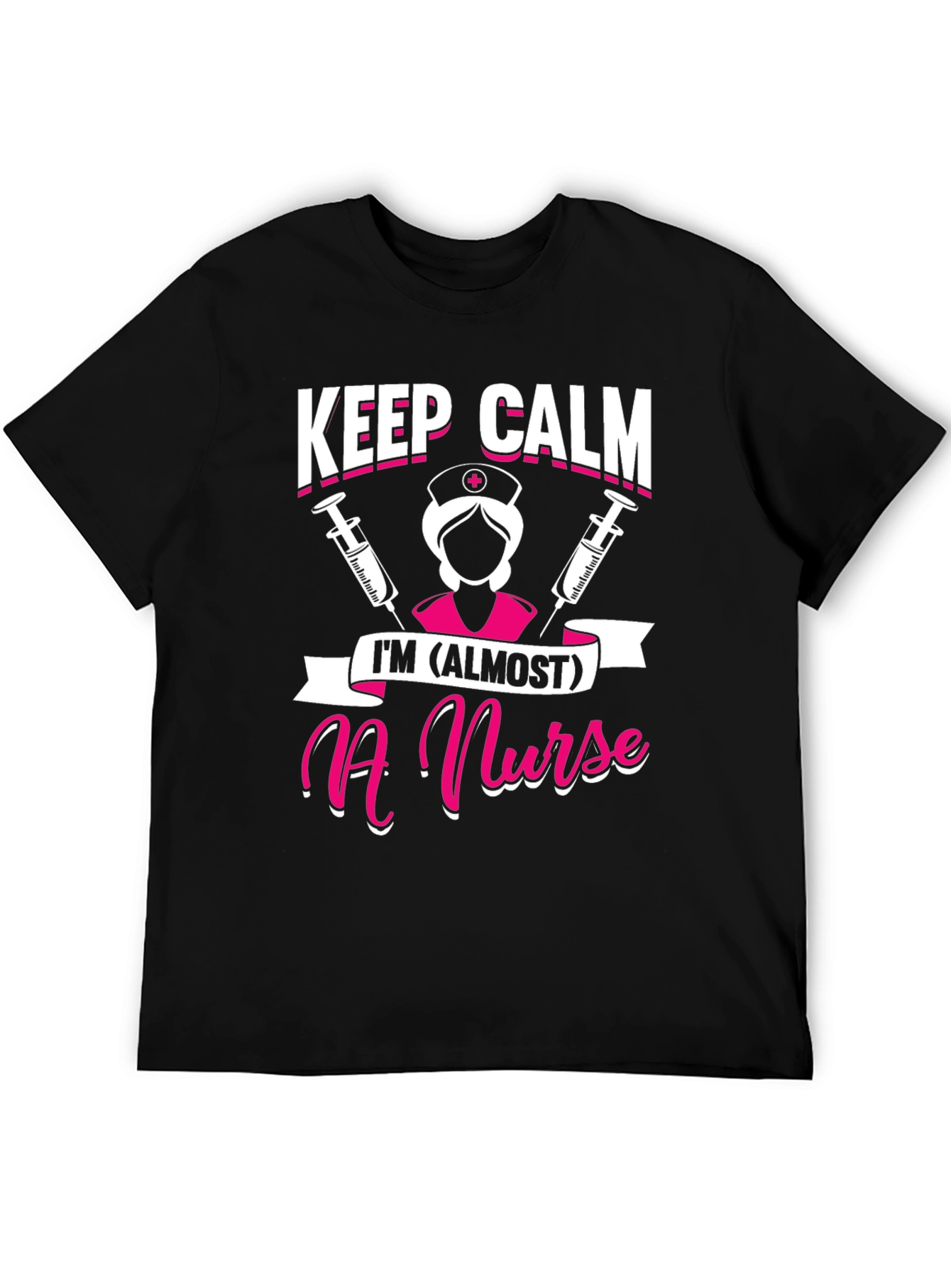Keep Calm Im (Almost) a Nurse T-Shirt