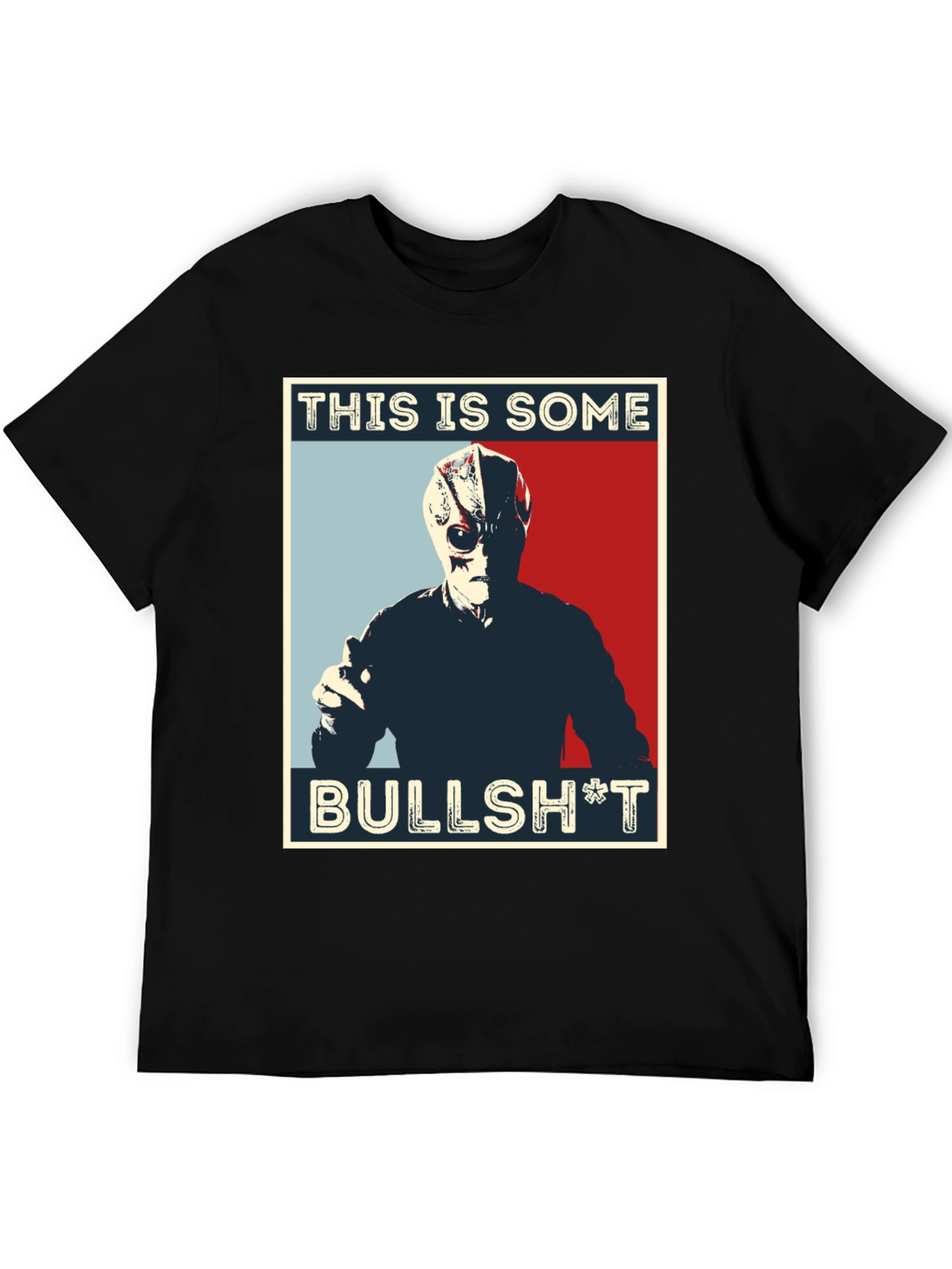 This is Some Bullsh*t T-Shirt