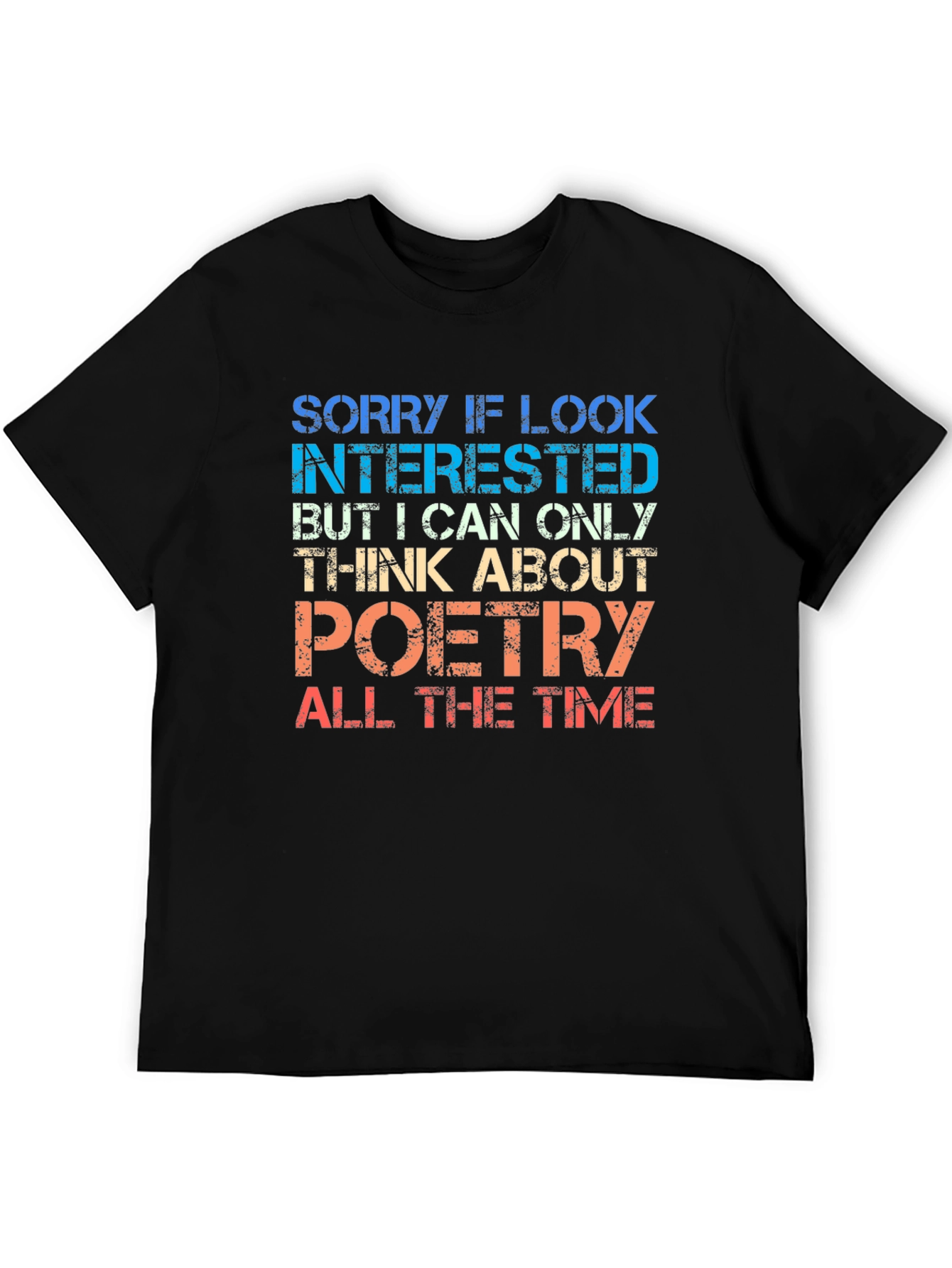 Poetry Lover T-Shirt - Funny Graphic Tee