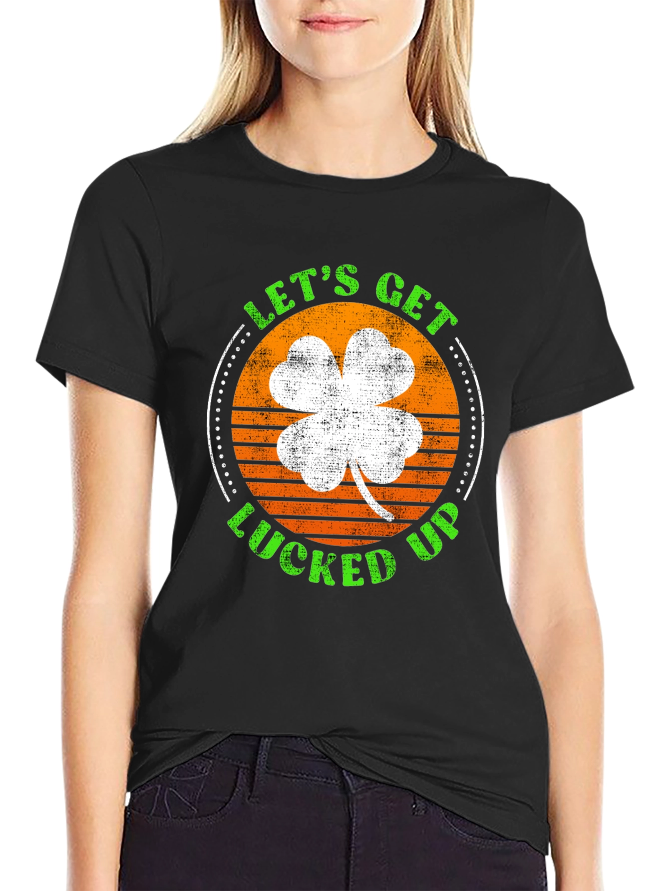 Lets Get Lucked Up St. Patricks Day T-Shirt