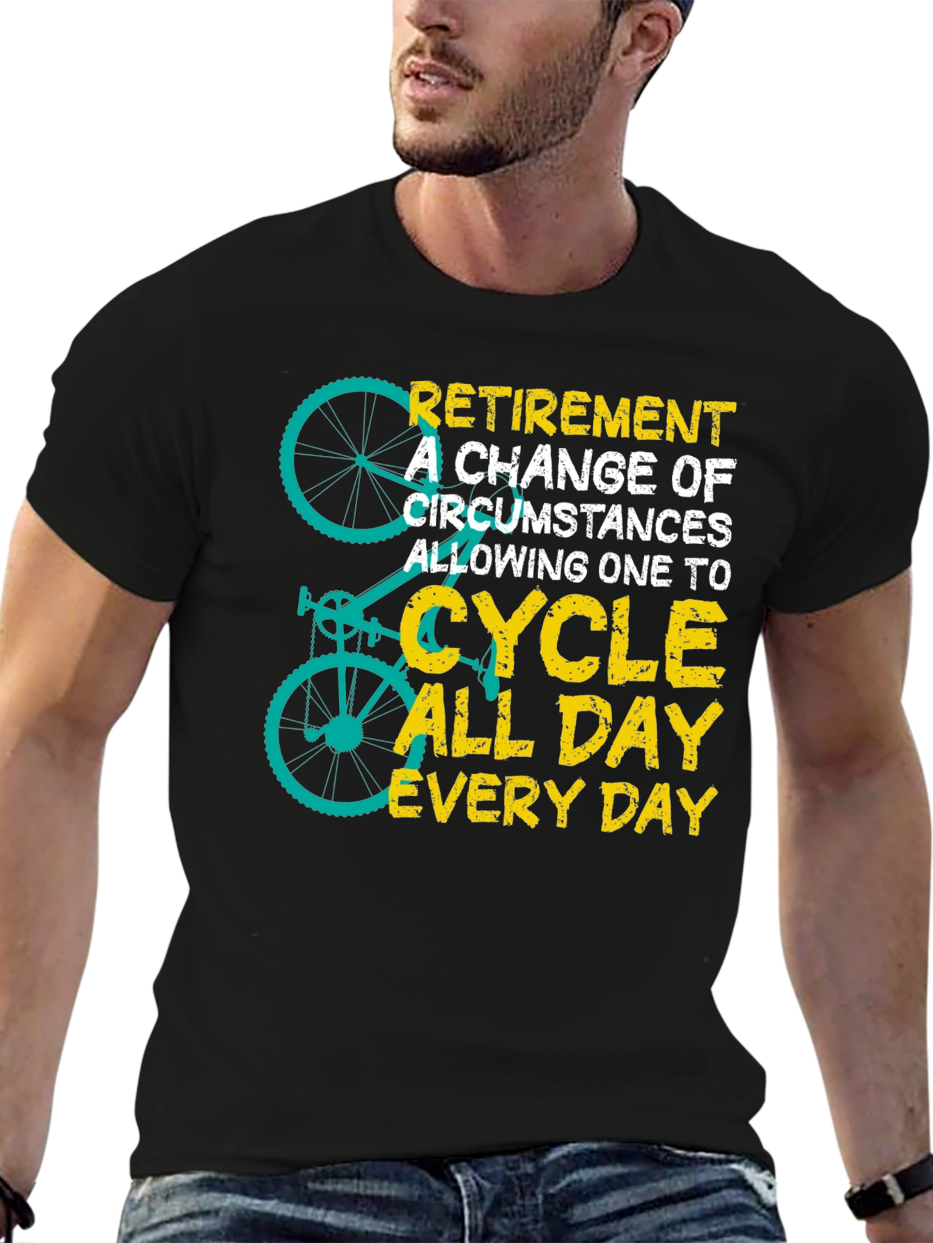 Retirement Cycling T-Shirt - All Day Everyday Ride