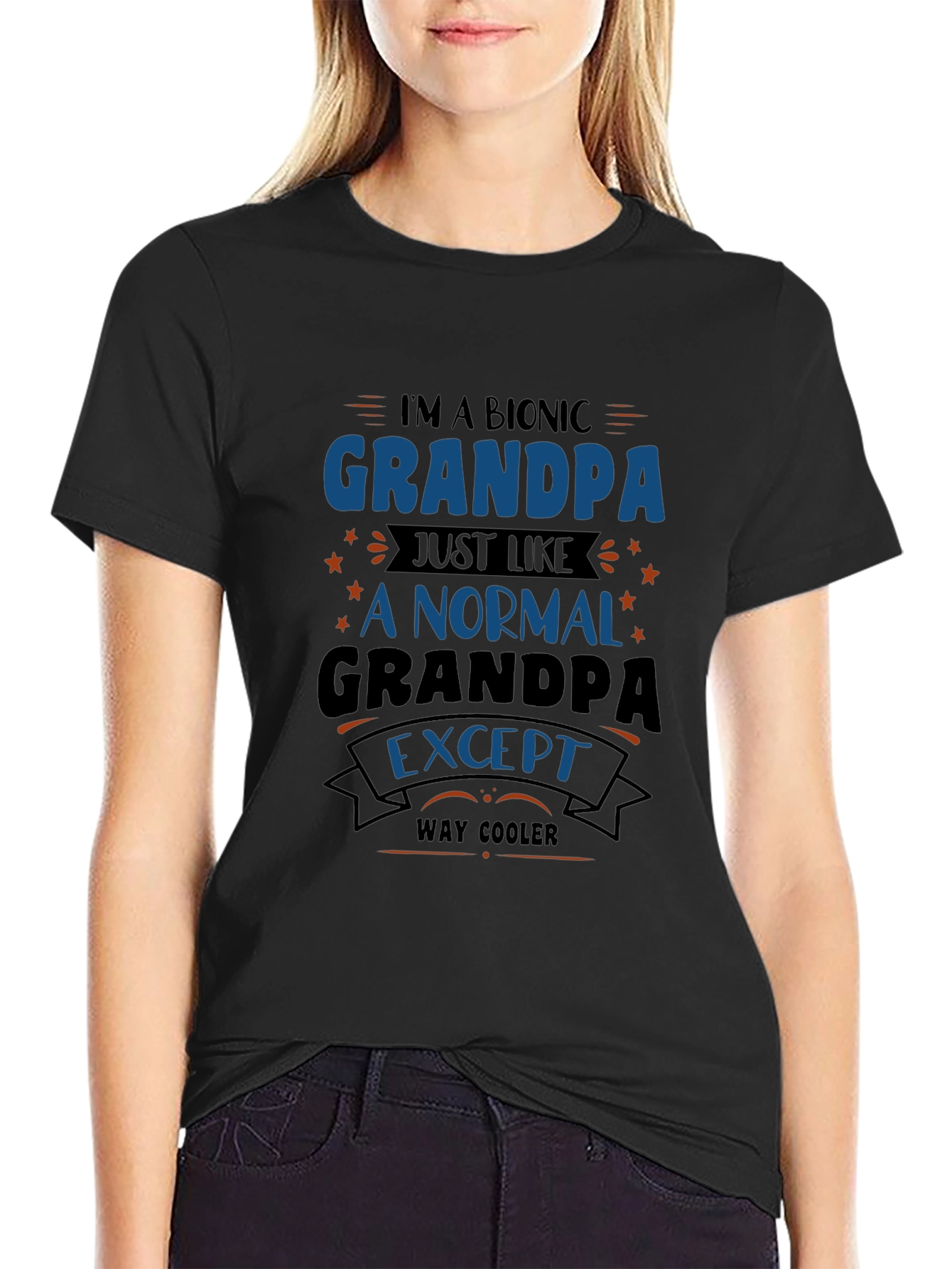 Bionic Grandpa T-Shirt - Way Cooler Grandfather Tee