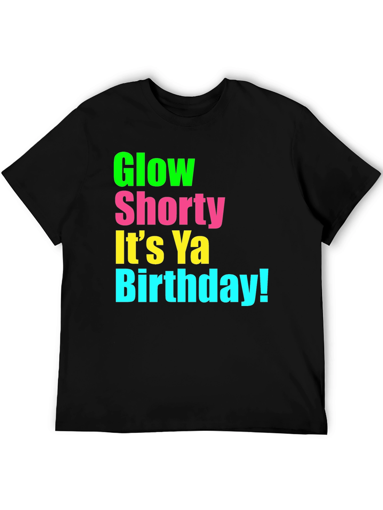 Glow Shorty Birthday Graphic Tee