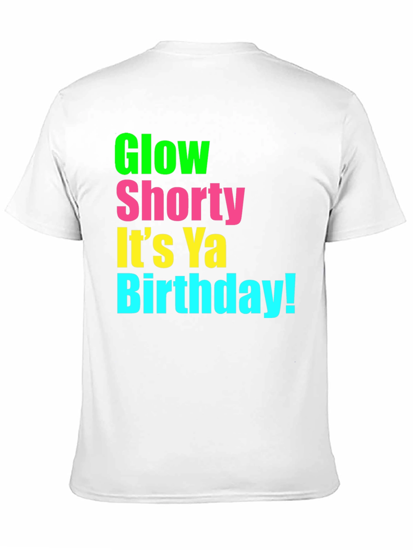 Glow Shorty Birthday Graphic Tee