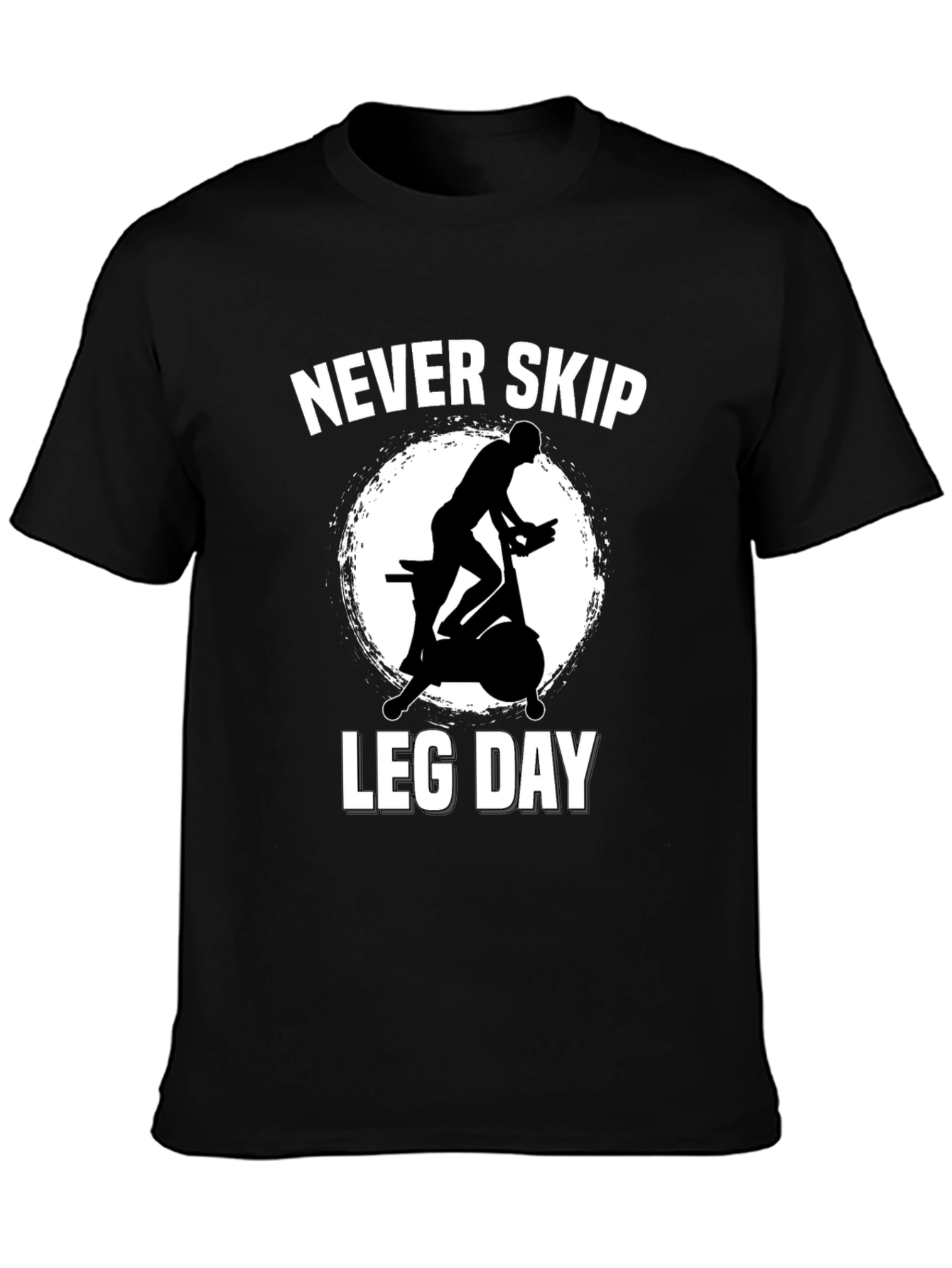 Never Skip Leg Day Workout T-Shirt