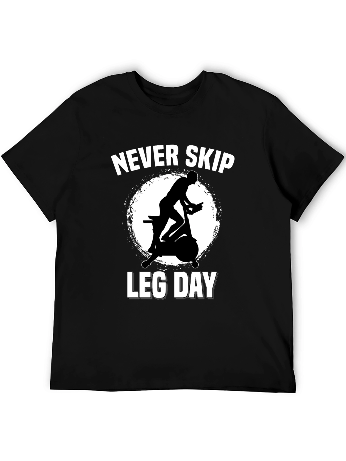 Never Skip Leg Day Workout T-Shirt