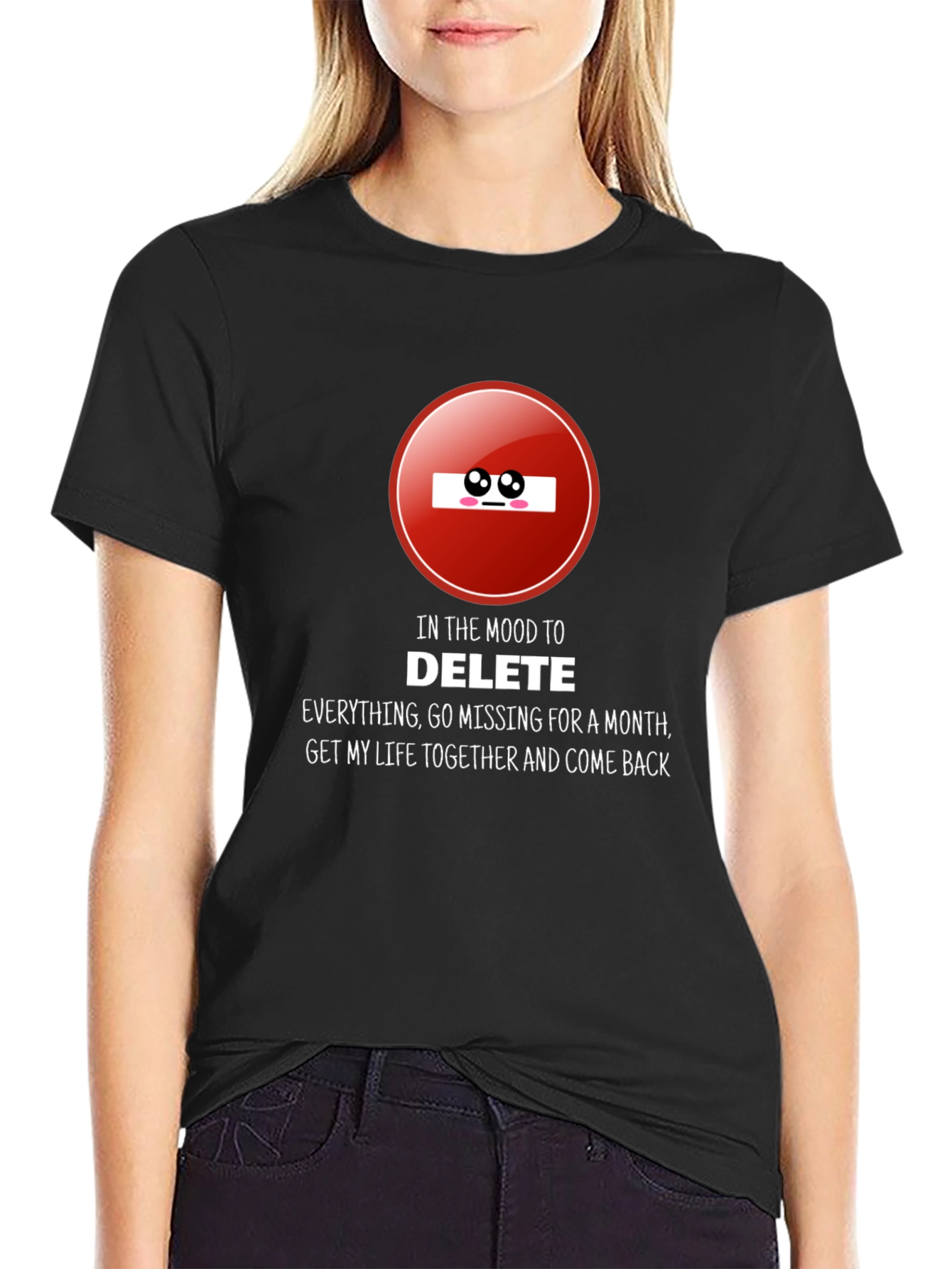 Mood to Delete T-Shirt