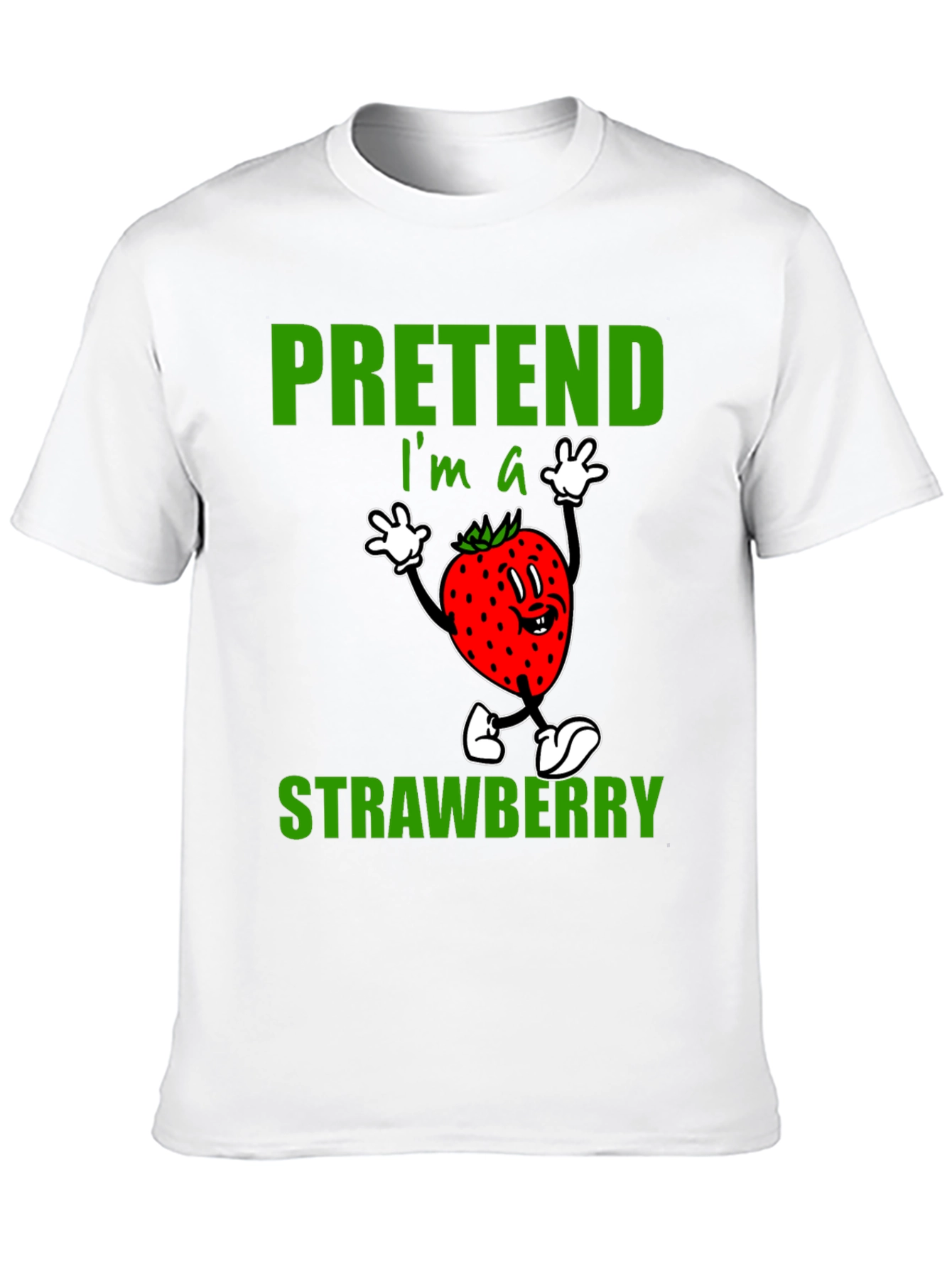 Pretend Im A Strawberry Graphic T-Shirt