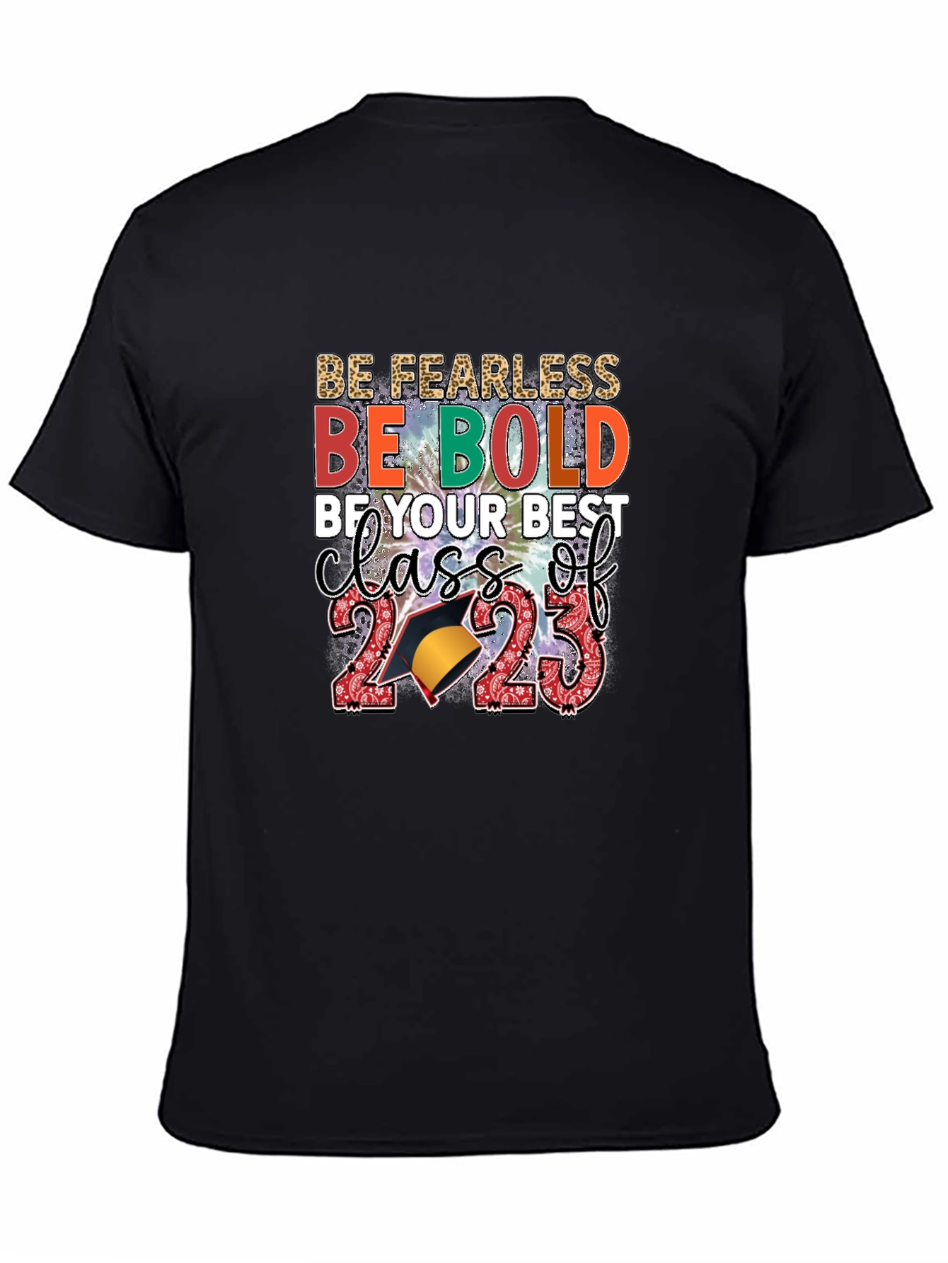 Be Fearless Class of 2023 Graphic Tee