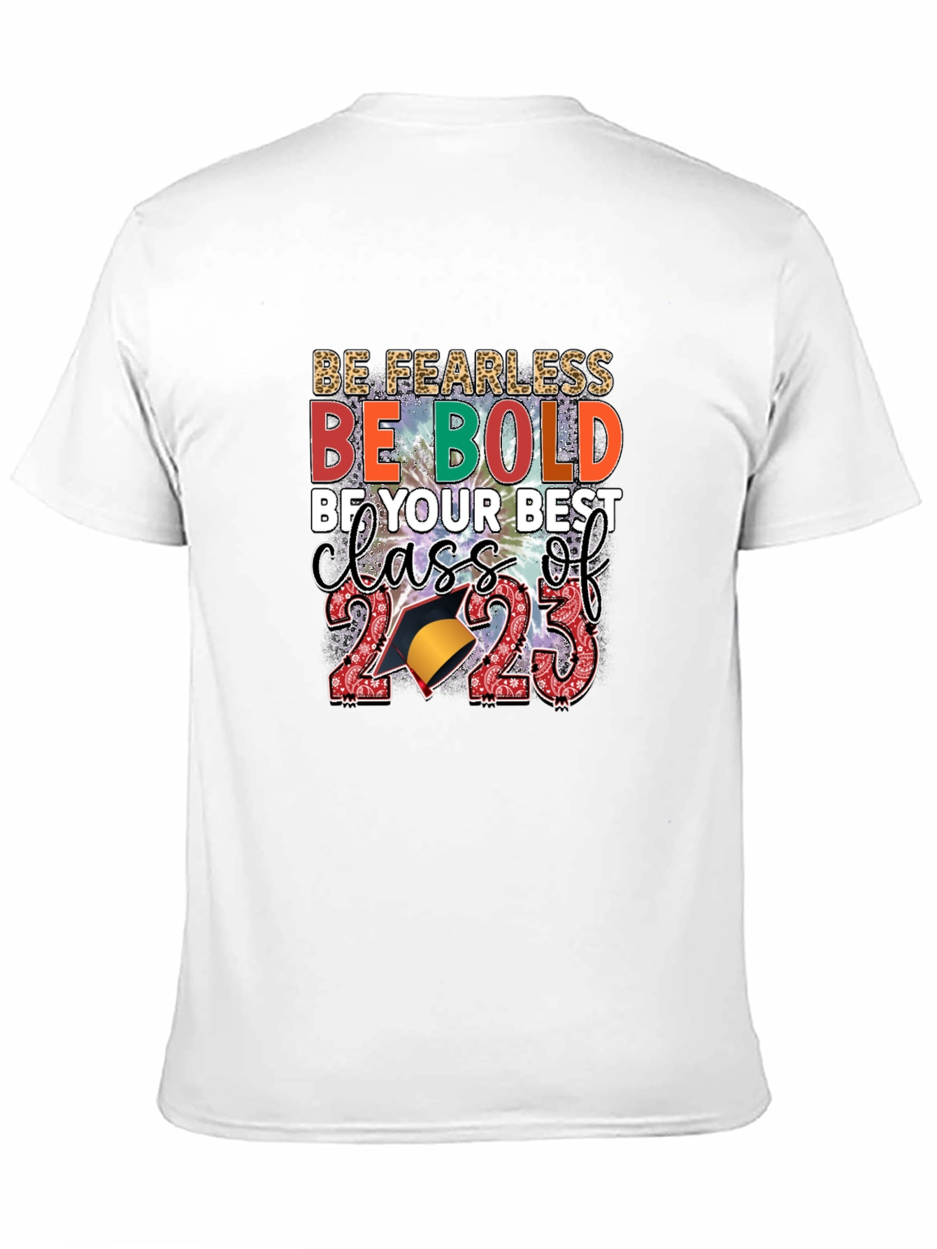 Be Fearless Class of 2023 Graphic Tee