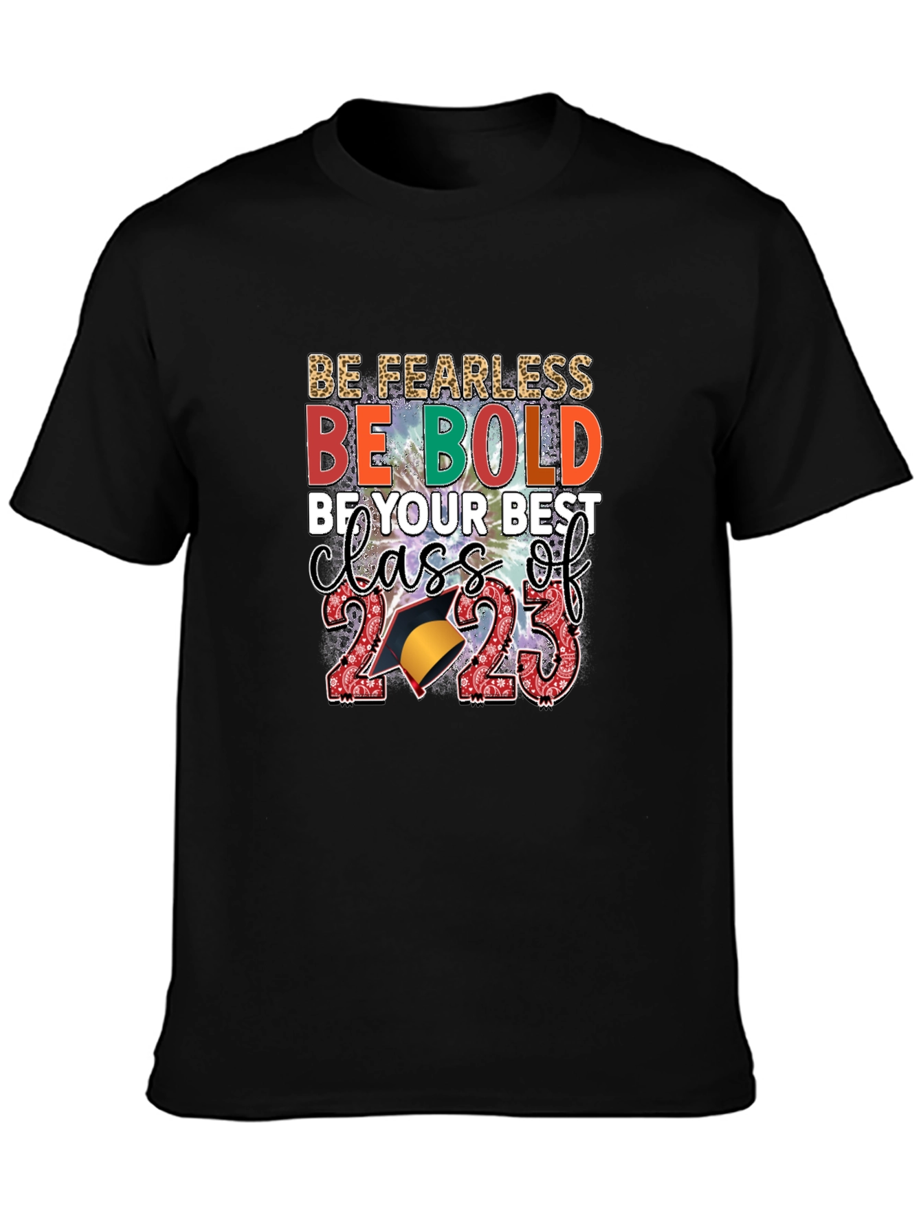 Be Fearless Class of 2023 Graphic Tee