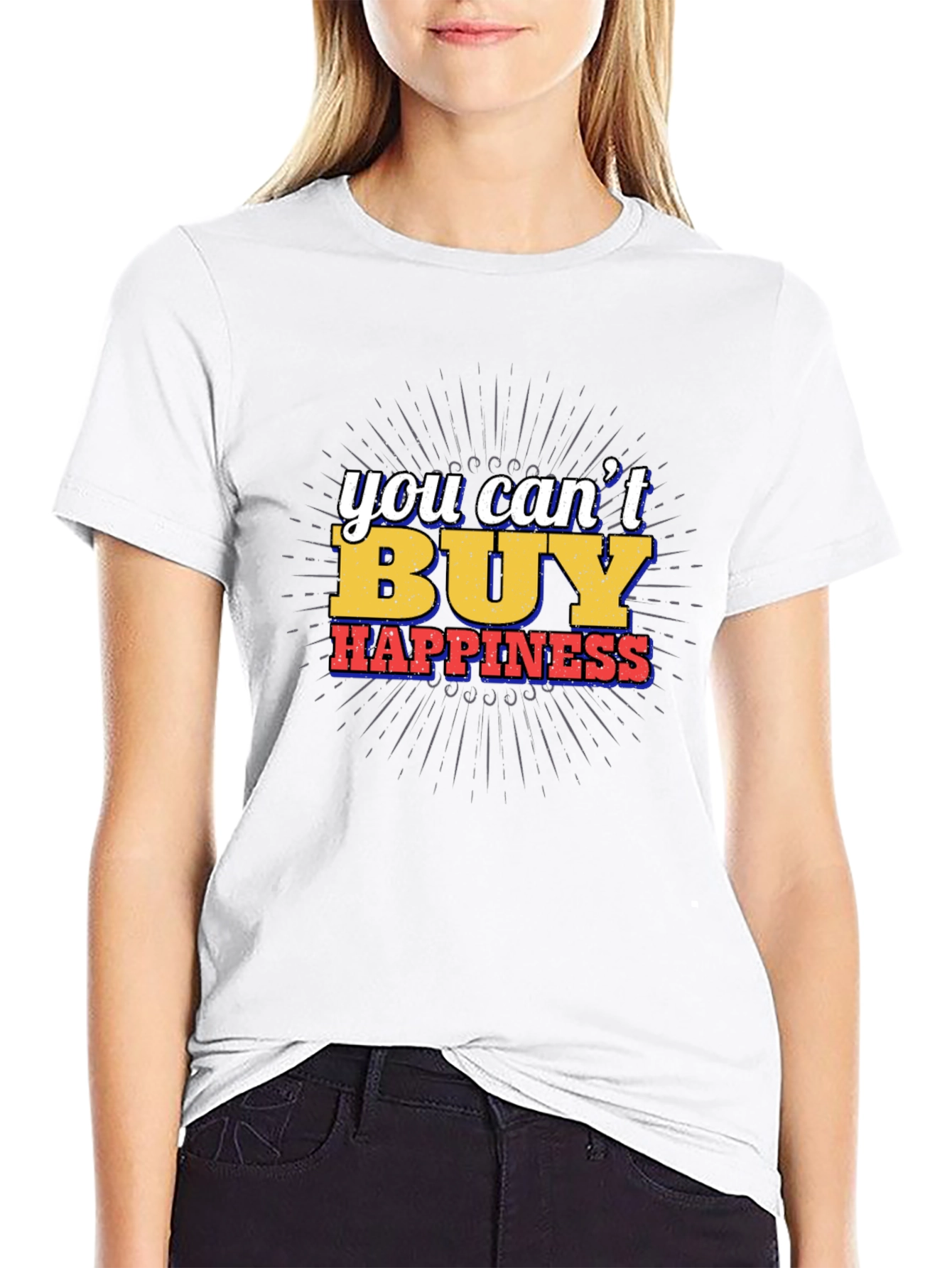 Happiness Graphic T-Shirt - You Cant Buy It