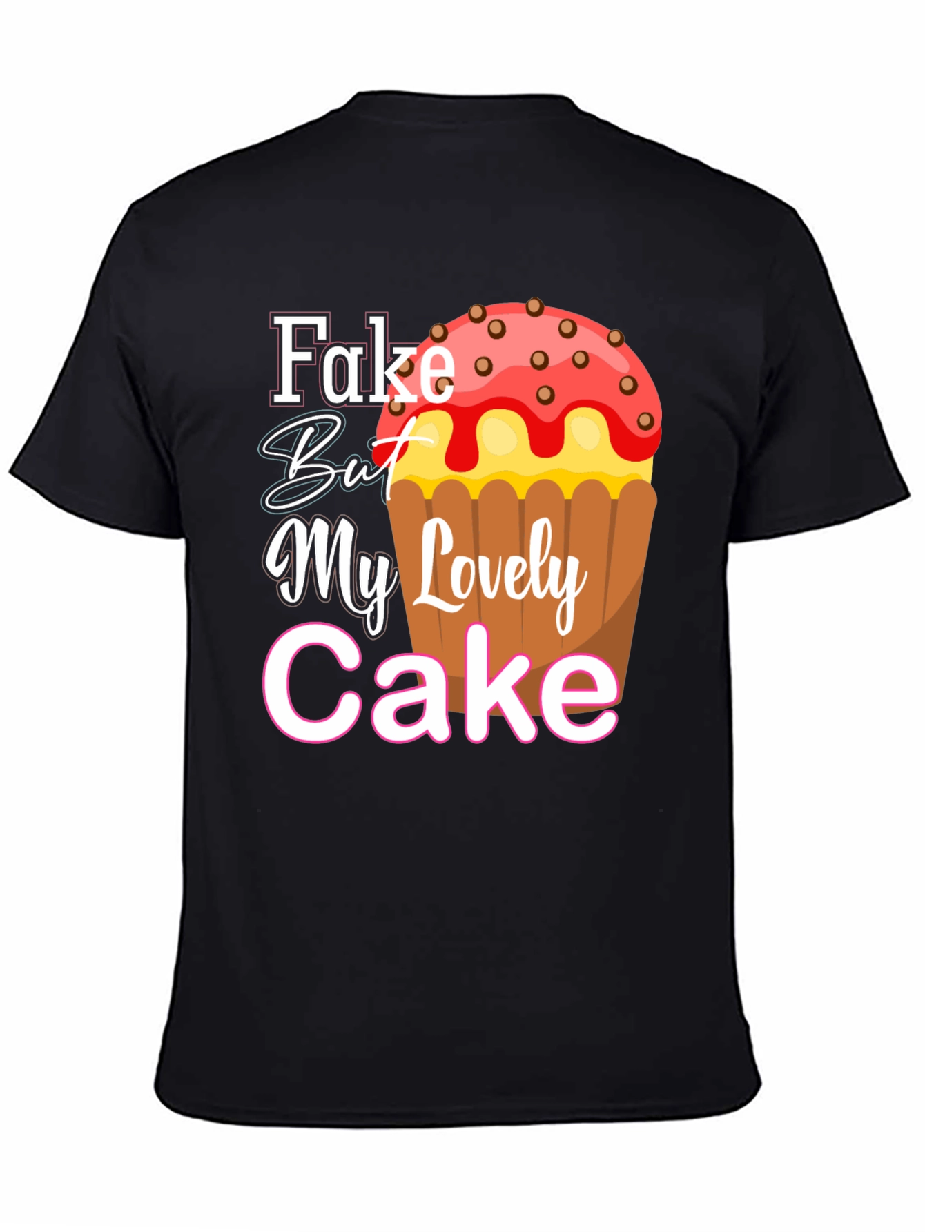 Fake But My Lovely Cake Black Graphic Tee
