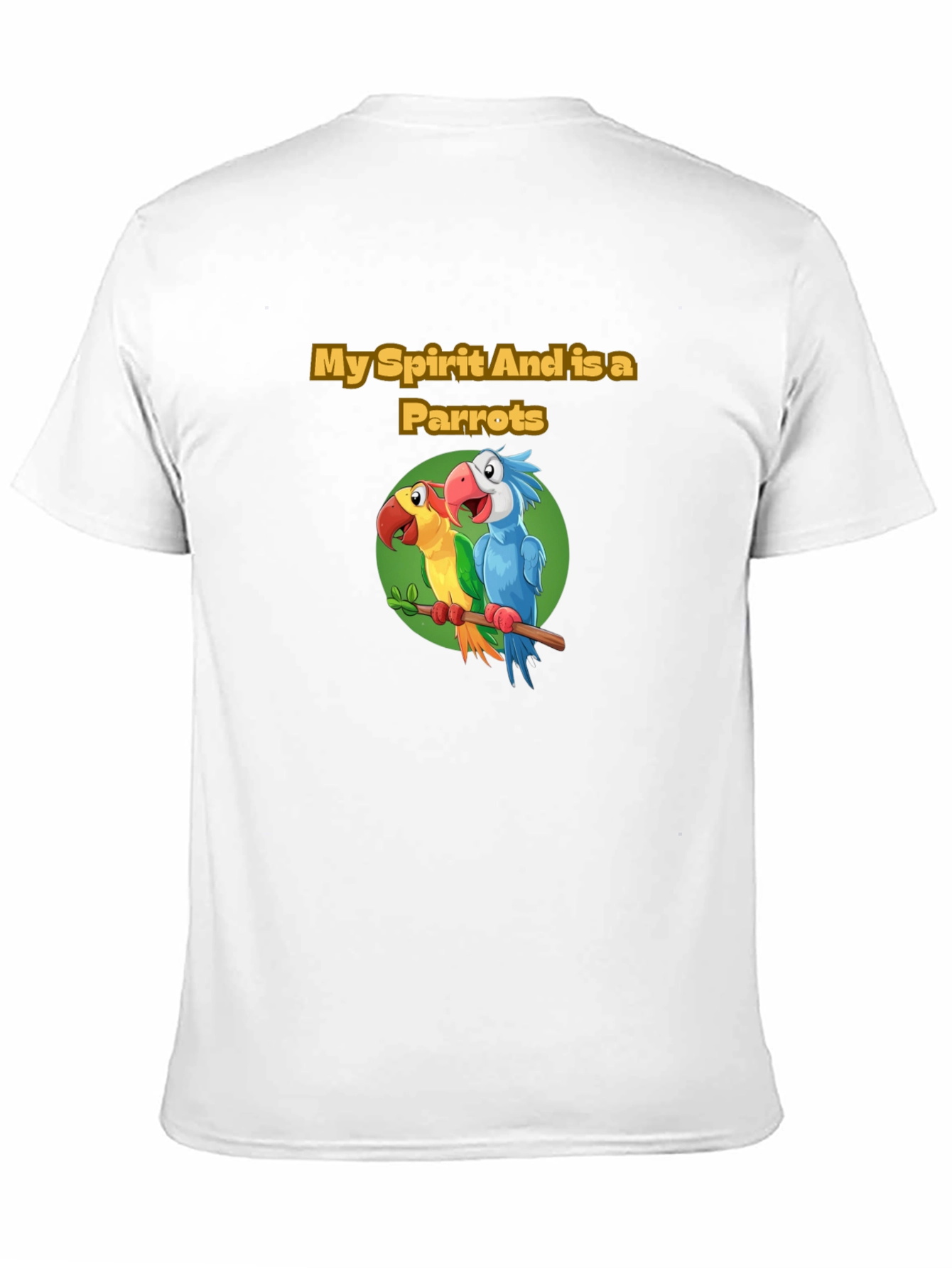 My Spirit And is a Parrots - Graphic T-Shirt