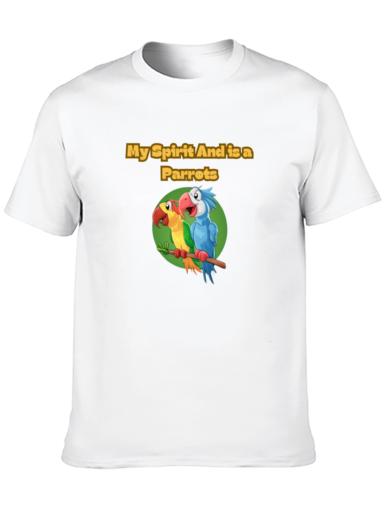 My Spirit And is a Parrots - Graphic T-Shirt