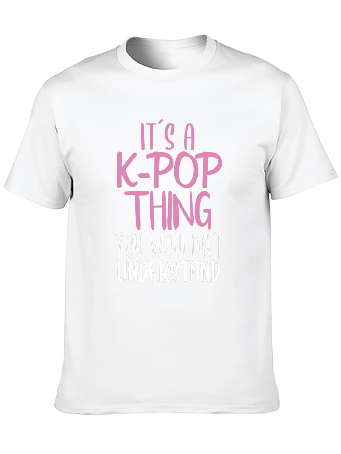 Its a K-Pop Thing T-Shirt