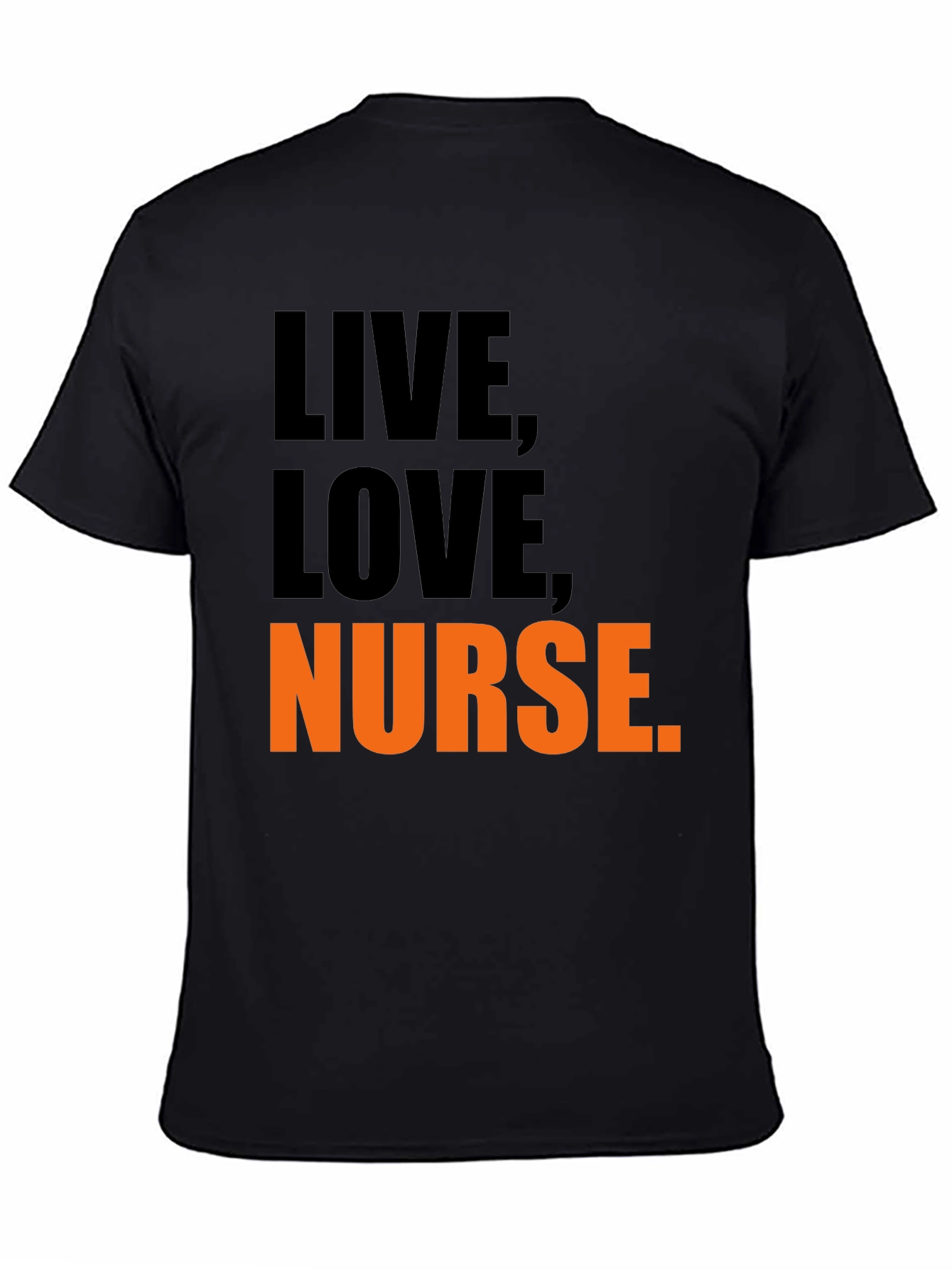 Live Love Nurse Graphic Tee - Black T-Shirt