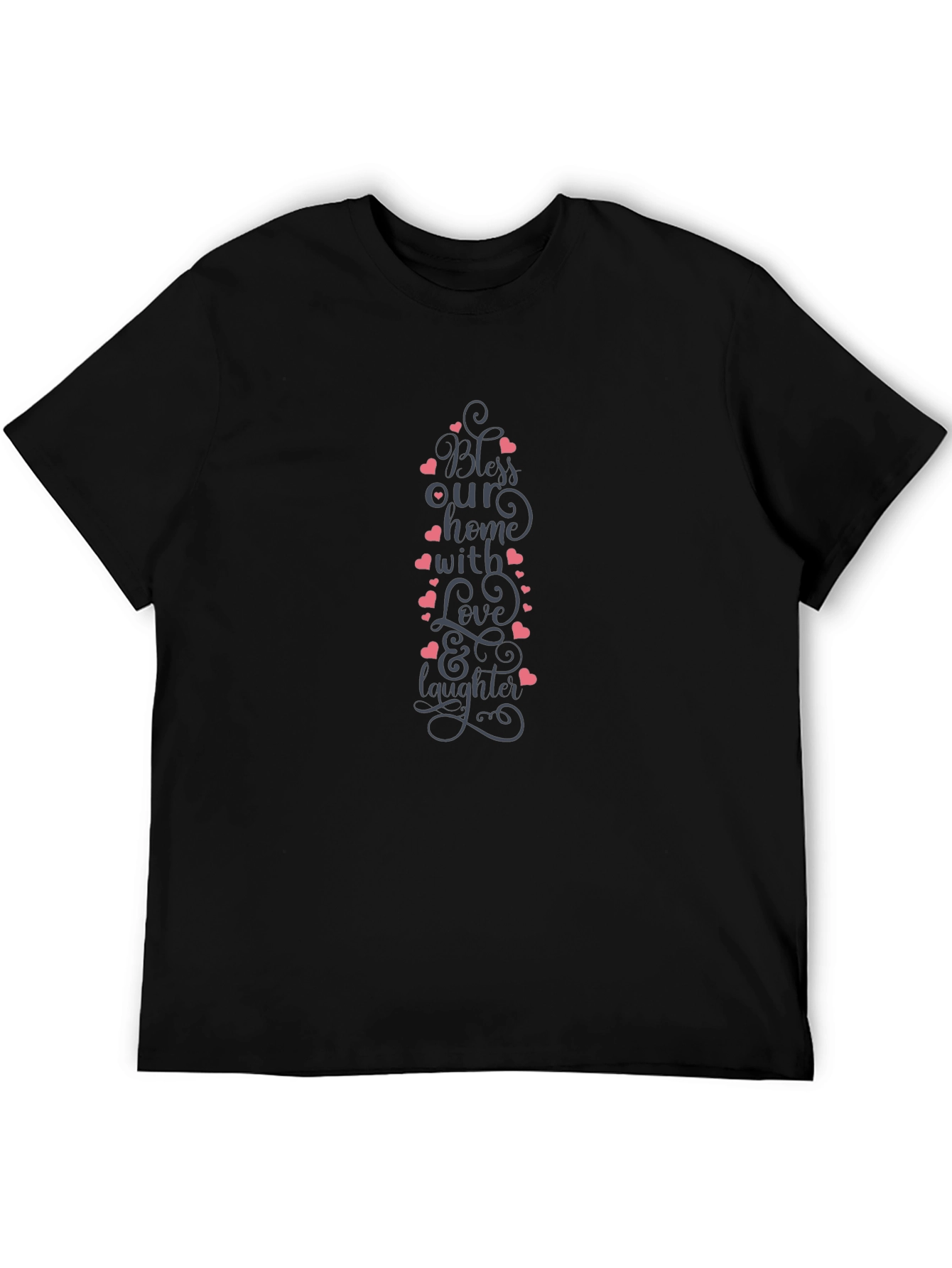 Bless Our Home T-Shirt - Love and Laughter