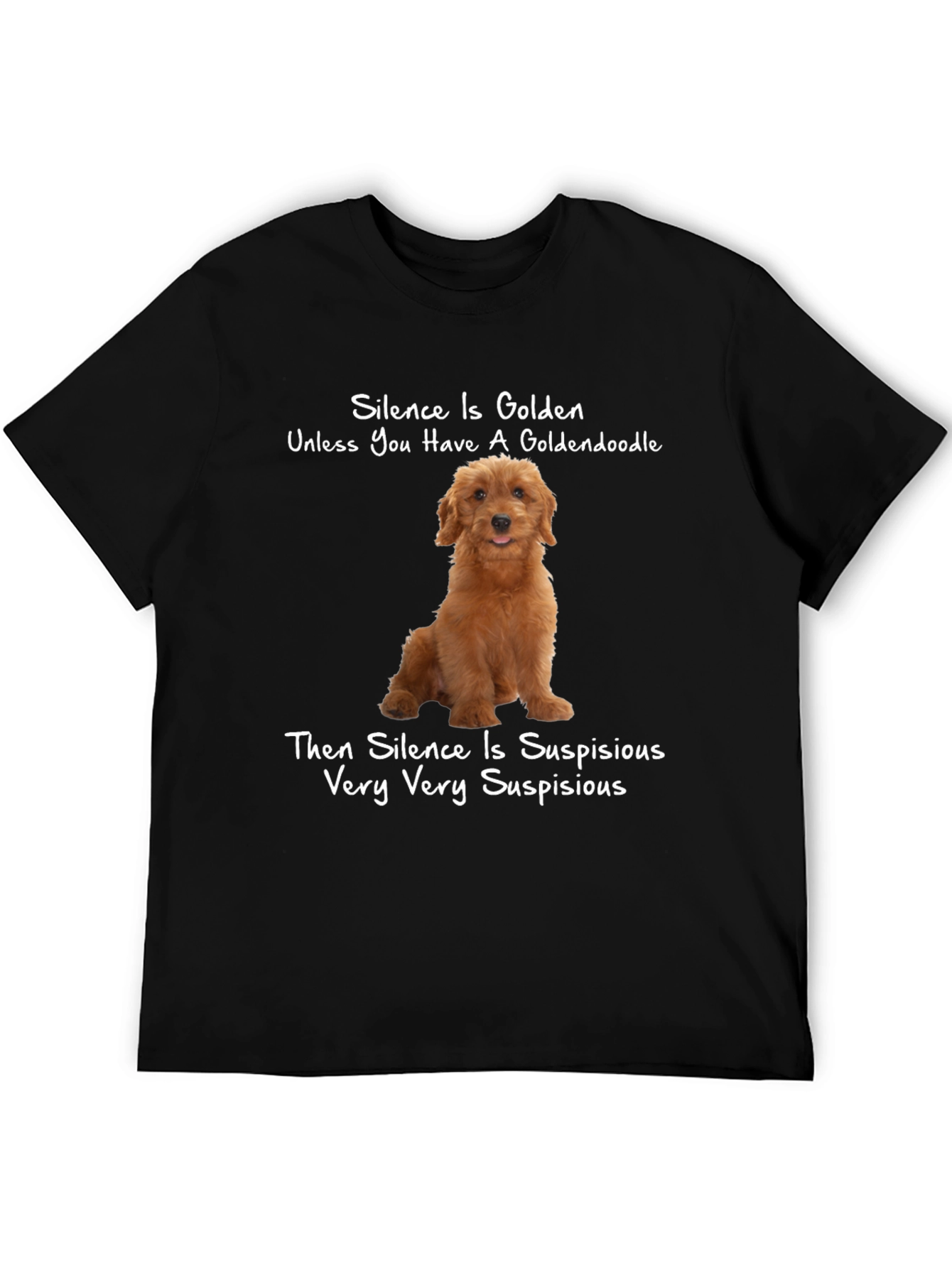 Goldendoodle Silence Humor T-Shirt